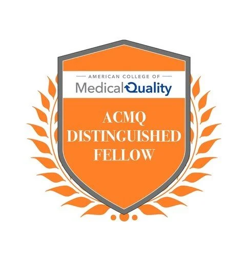 Badge with orange shield design, featuring a gray border and laurel leaves, with text indicating 'American College of Medical Quality,' 'ACMQ Distinguished Fellow.'