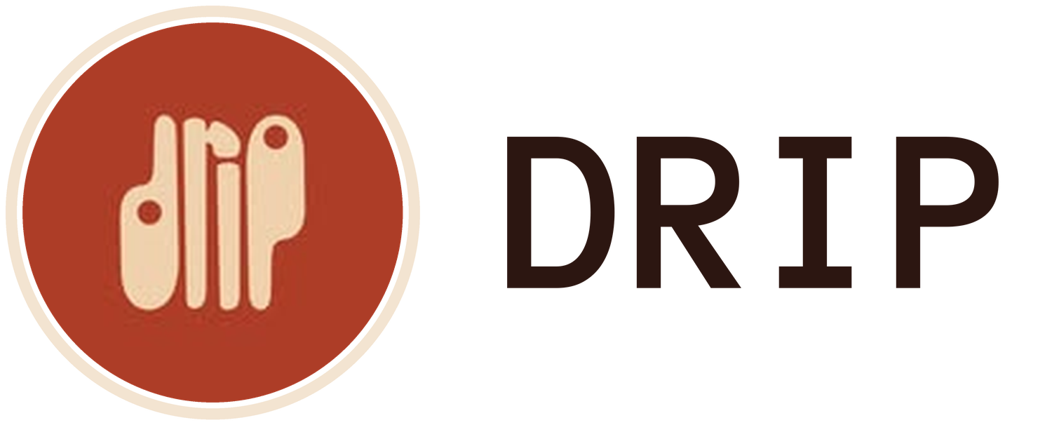 Drip