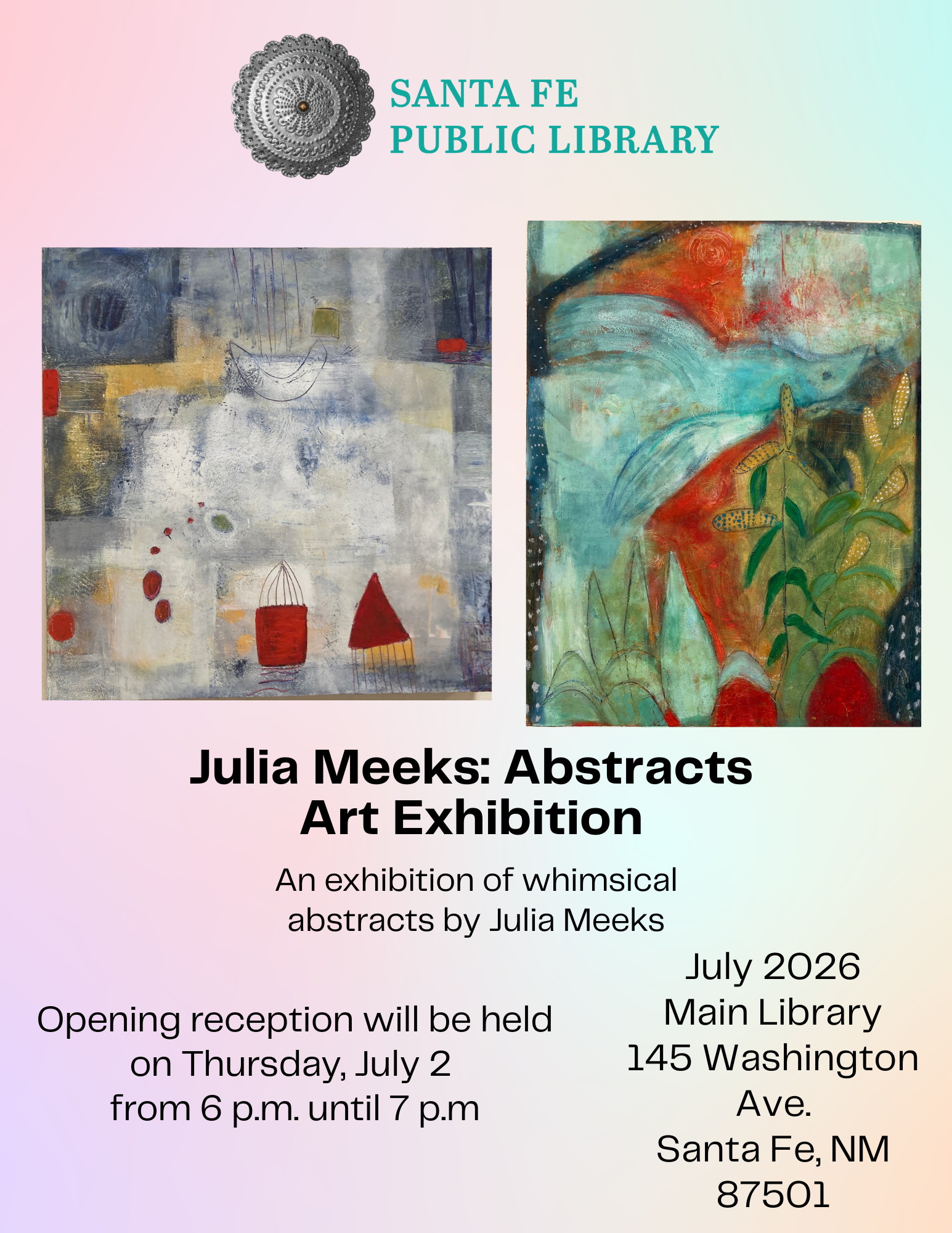  July 2026   Solo Exhibition,  Santa Fe Public Library Gallery