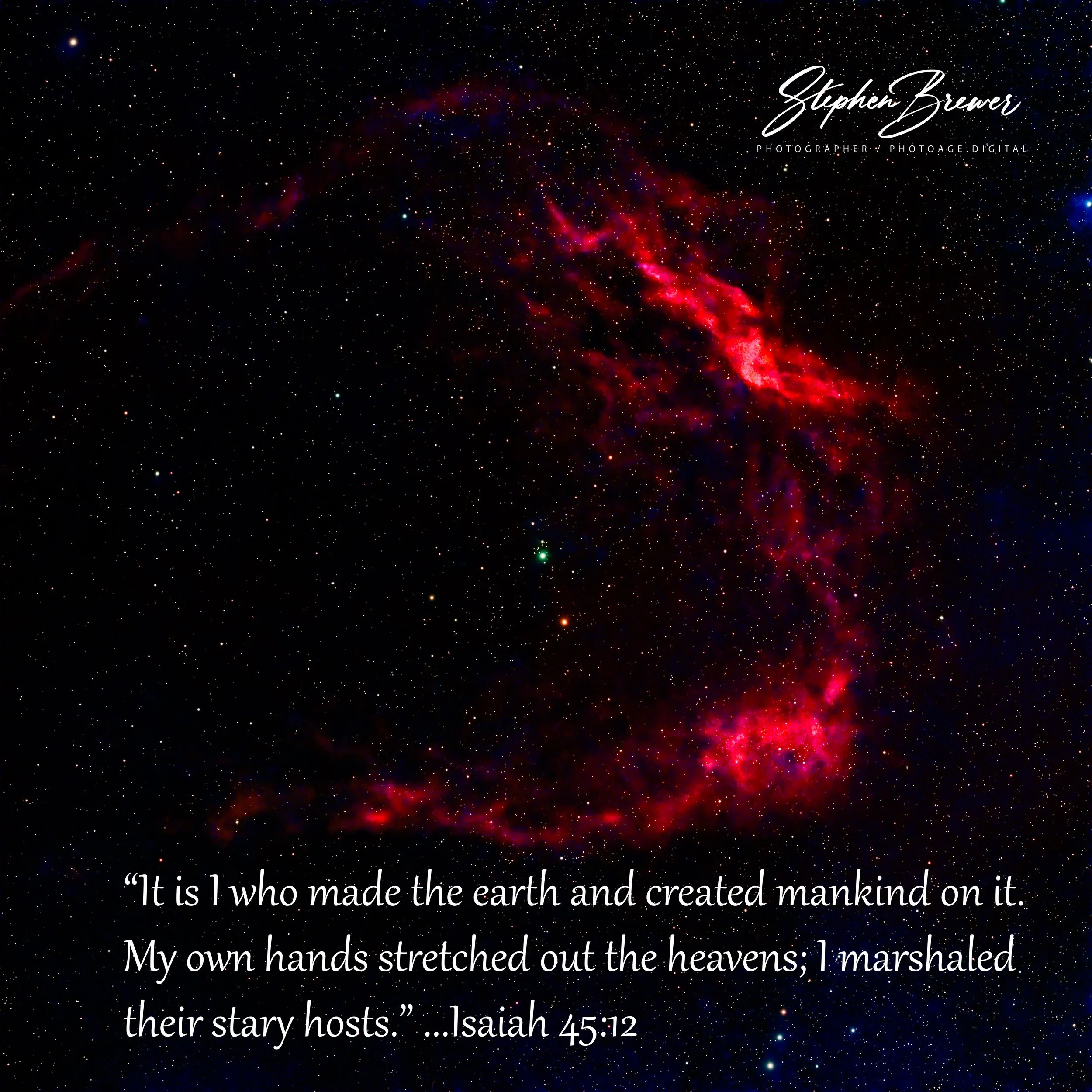 A vibrant image of outer space with stars and cosmic clouds, featuring a quote from Isaiah 45:12 in white text that reads: 'It is I who made the earth and created mankind on it. My own hands stretched out the heavens; I marshaled their starry host.'