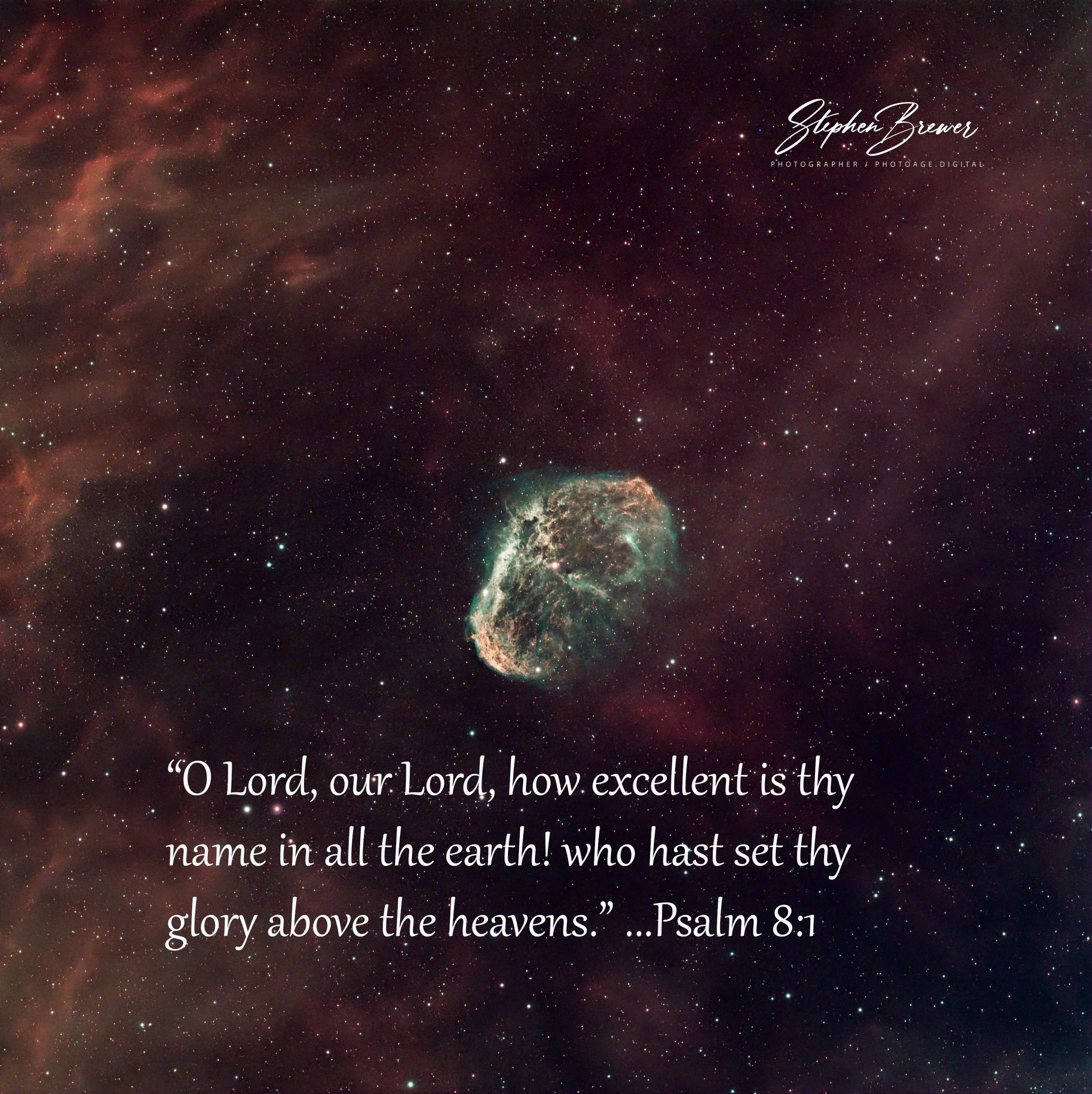 A starry night sky with nebulae and distant galaxies, featuring a quote from Psalm 8:1 overlaid in elegant script.