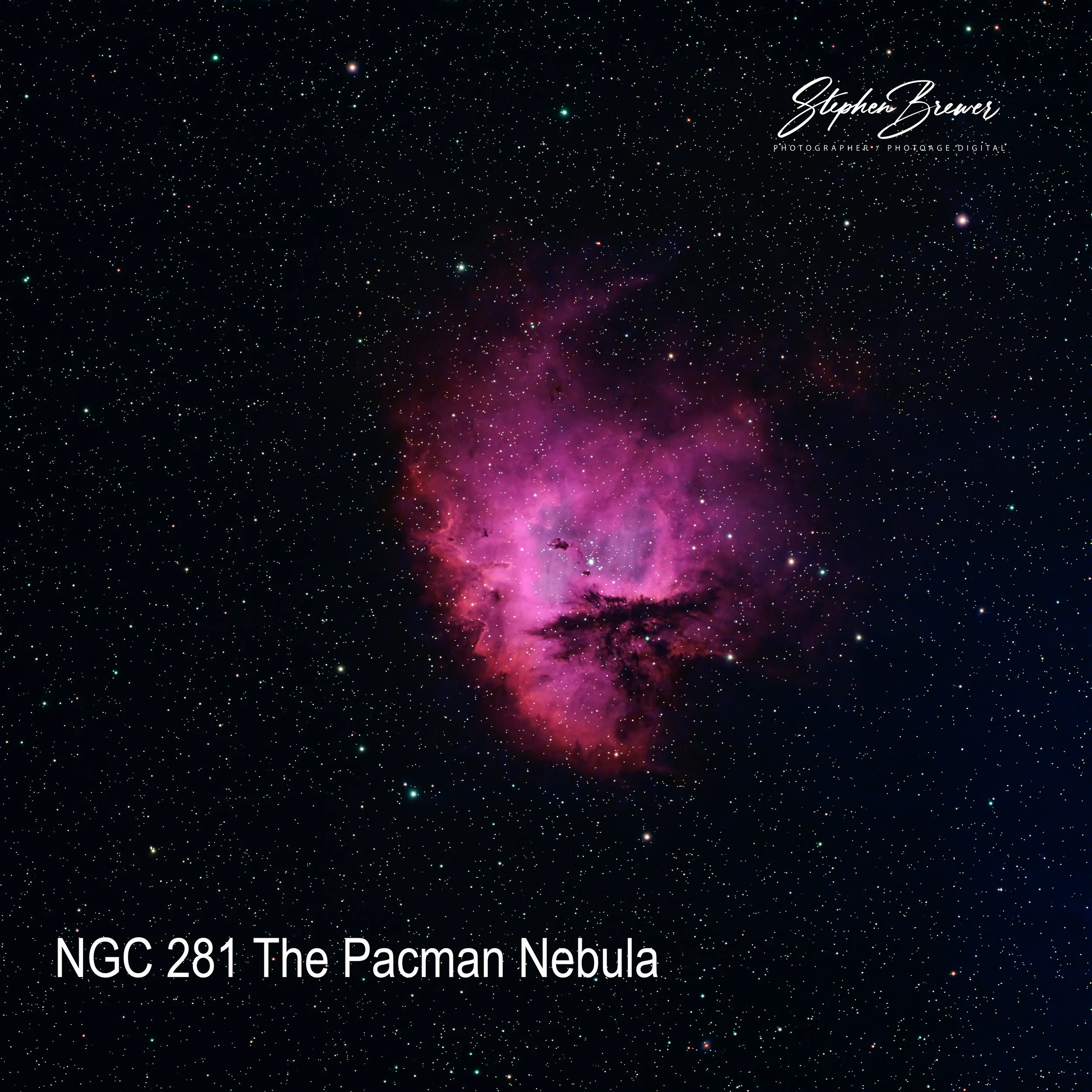 Colorful image of space showing stars and nebula with text 'Stephen Brewer, Photographer, Photo-Image-Digital' in the top right corner and 'NGC 281 The Pacman Nebula' at the bottom.