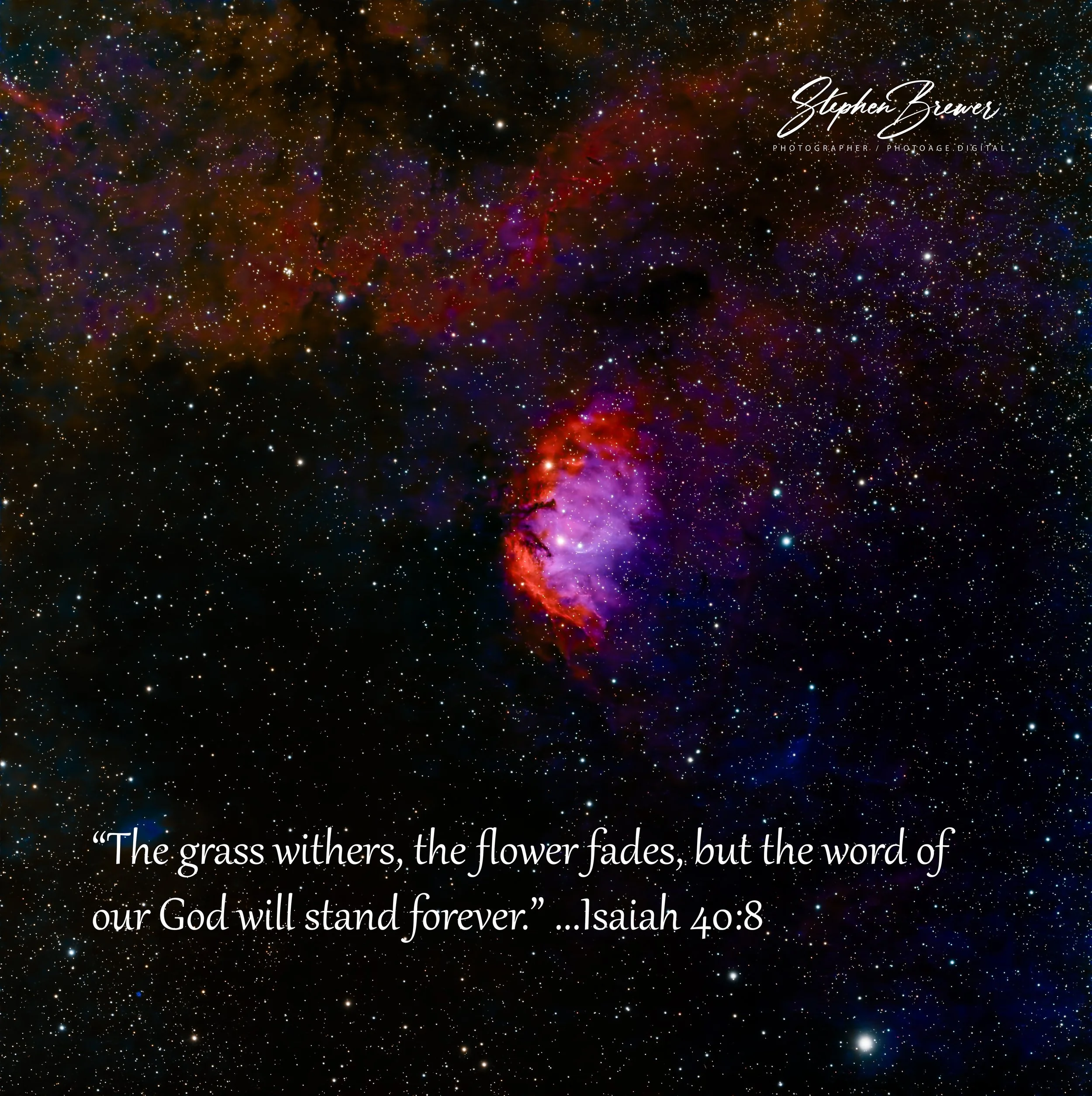 A vibrant image of outer space filled with stars, nebulae, and cosmic dust in various colors including purple, red, orange, and black. Overlaying the cosmic background is an inspirational quote from Isaiah 40:8 about the enduring nature of God's word