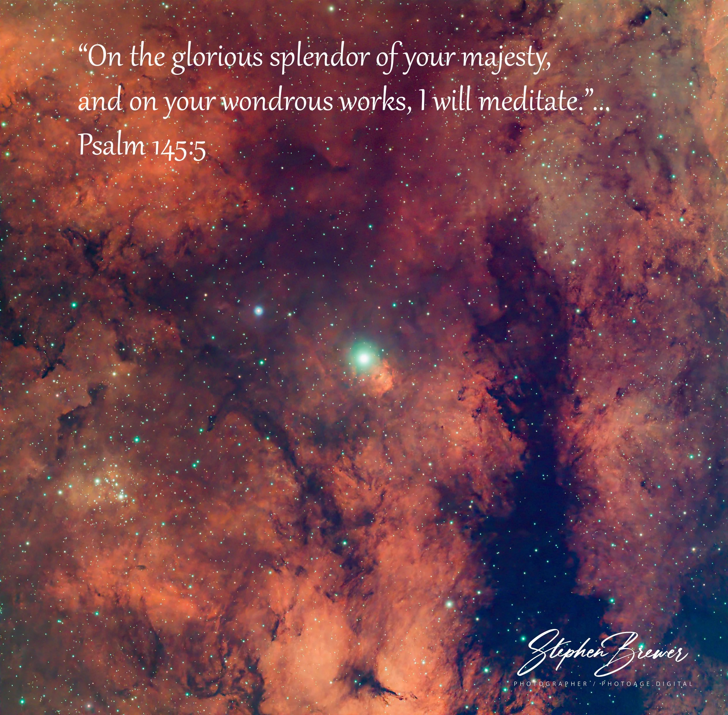 A background of deep space with orange and purple nebula clouds and stars. Overlaid is a quote from Psalm 145:5 in elegant white script reading, "On the glorious splendor of your majesty, and on your wondrous works, I will meditate."