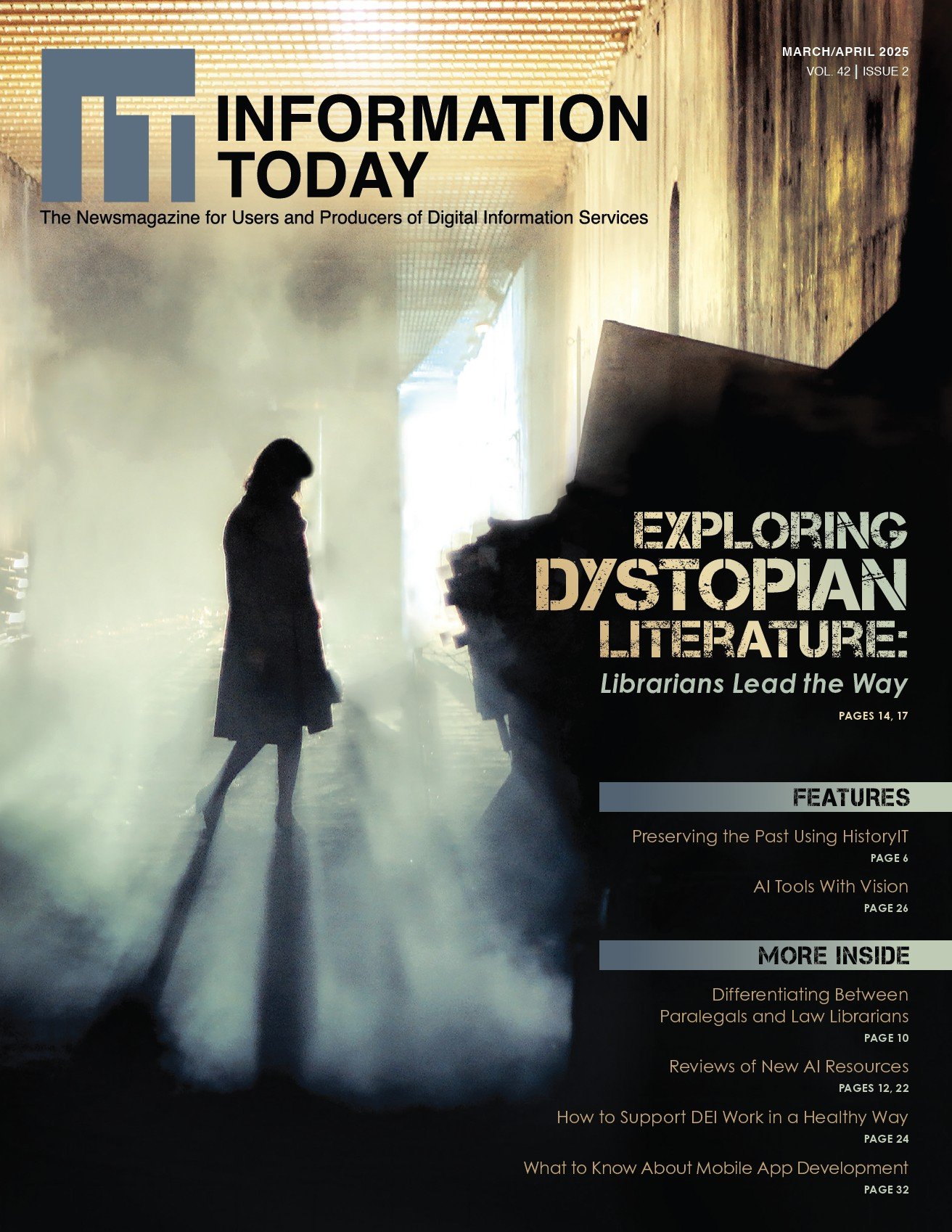 The Invisible Workload: Addressing DEI Burnout Among Info Pros. March/April 2025. p. 24
