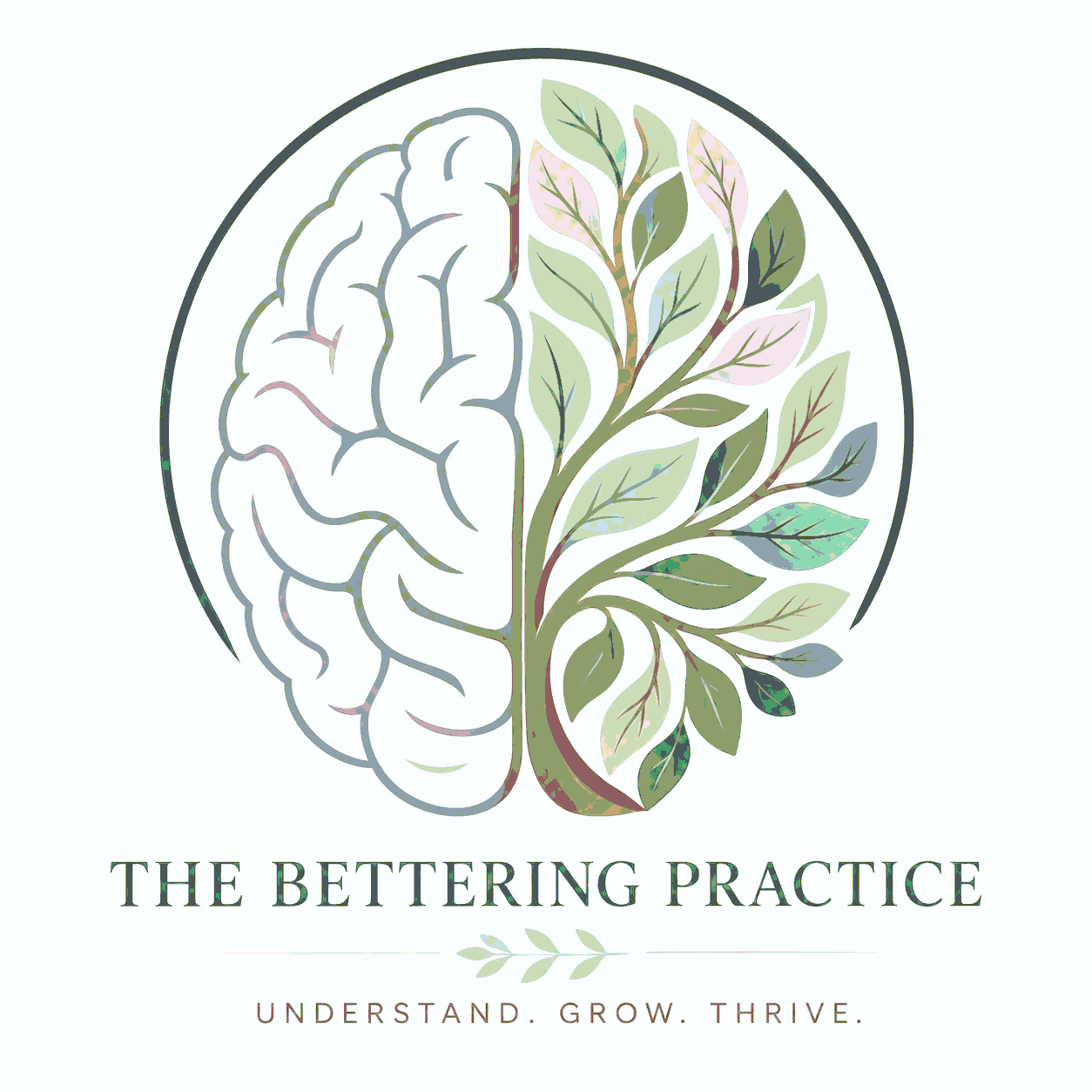 A logo featuring a brain on the left side and a plant with leaves on the right side, divided by a central line. Below the image, the text reads 'The Bettering Practice' and 'Understand. Grow. Thrive.' in a minimalist font.