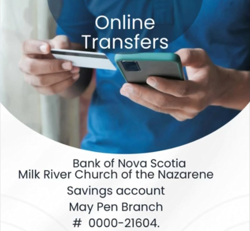 A person holding a smartphone and a credit card with the text 'Online Transfers' overlaid, and a list of banking details for a savings account at Bank of Nova Scotia, Milk River Church of the Nazarene, May Pen Branch.