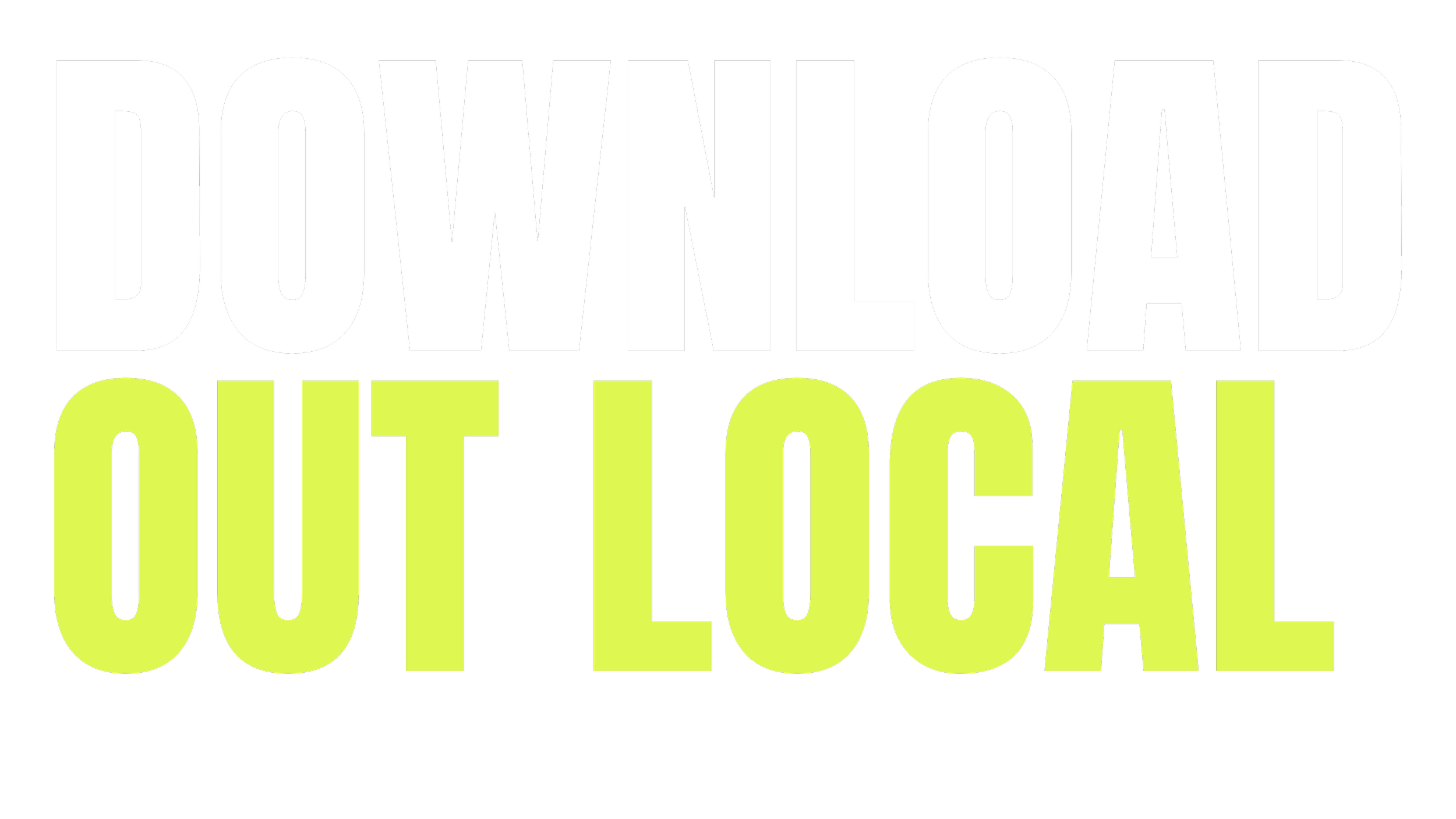 Bold text saying "DOWNLOAD OUT LOUD" on a black background with "DOWNLOAD" in white and "OUT LOUD" in yellow.