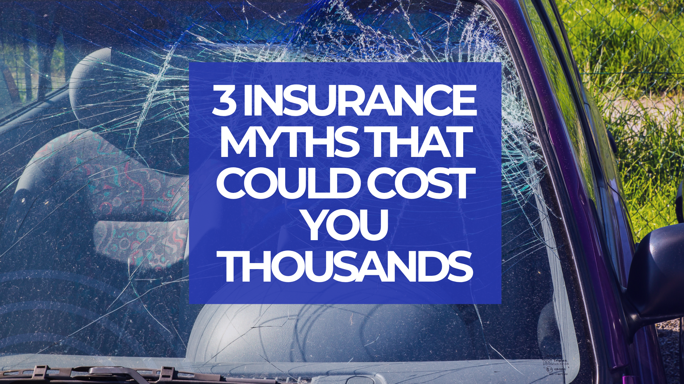 3 Insurance Myths That Could Cost You Thousands