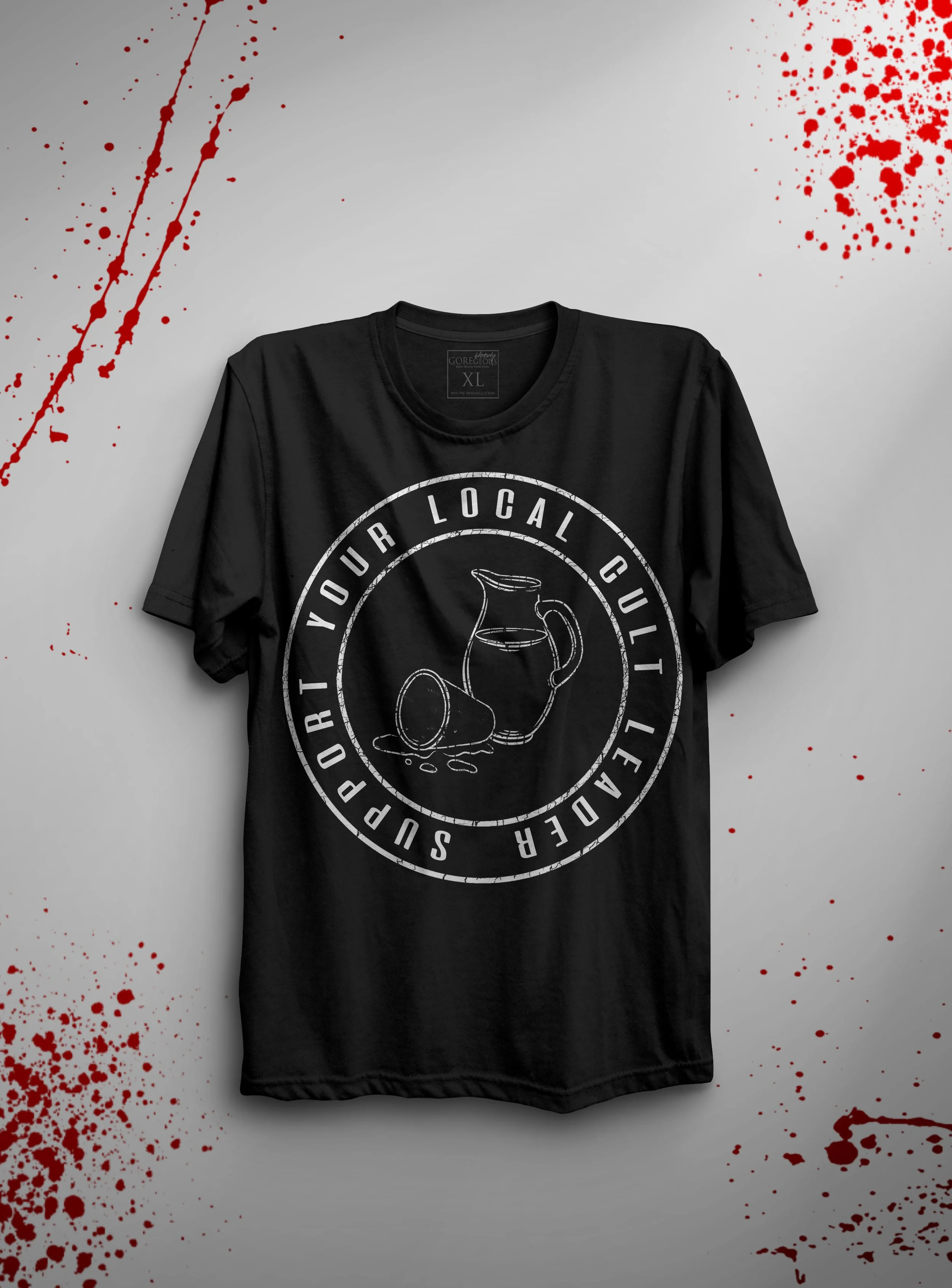 Support Your Local Cult Leader_.jpg