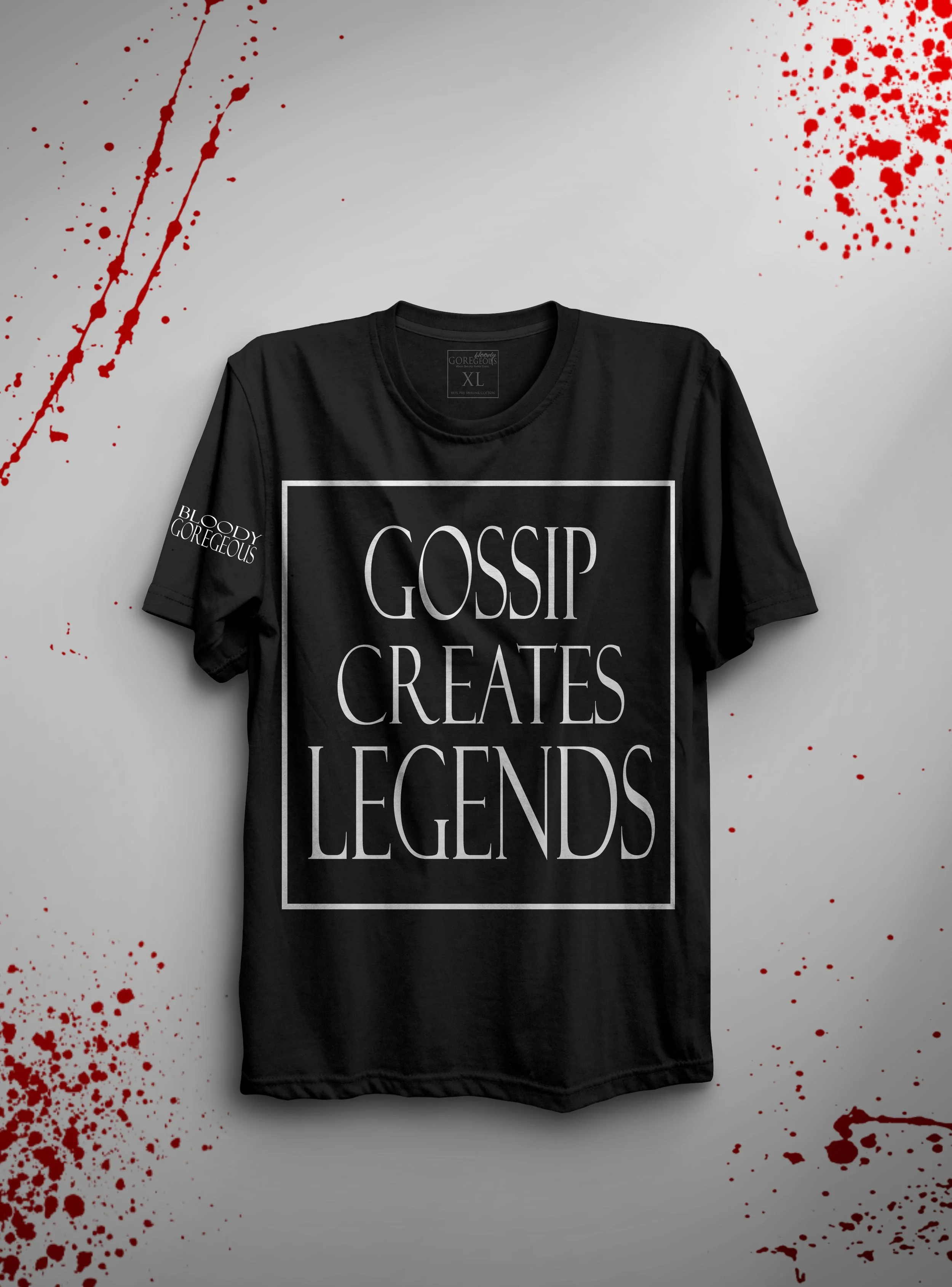 Gossip Creates Legends_.jpg