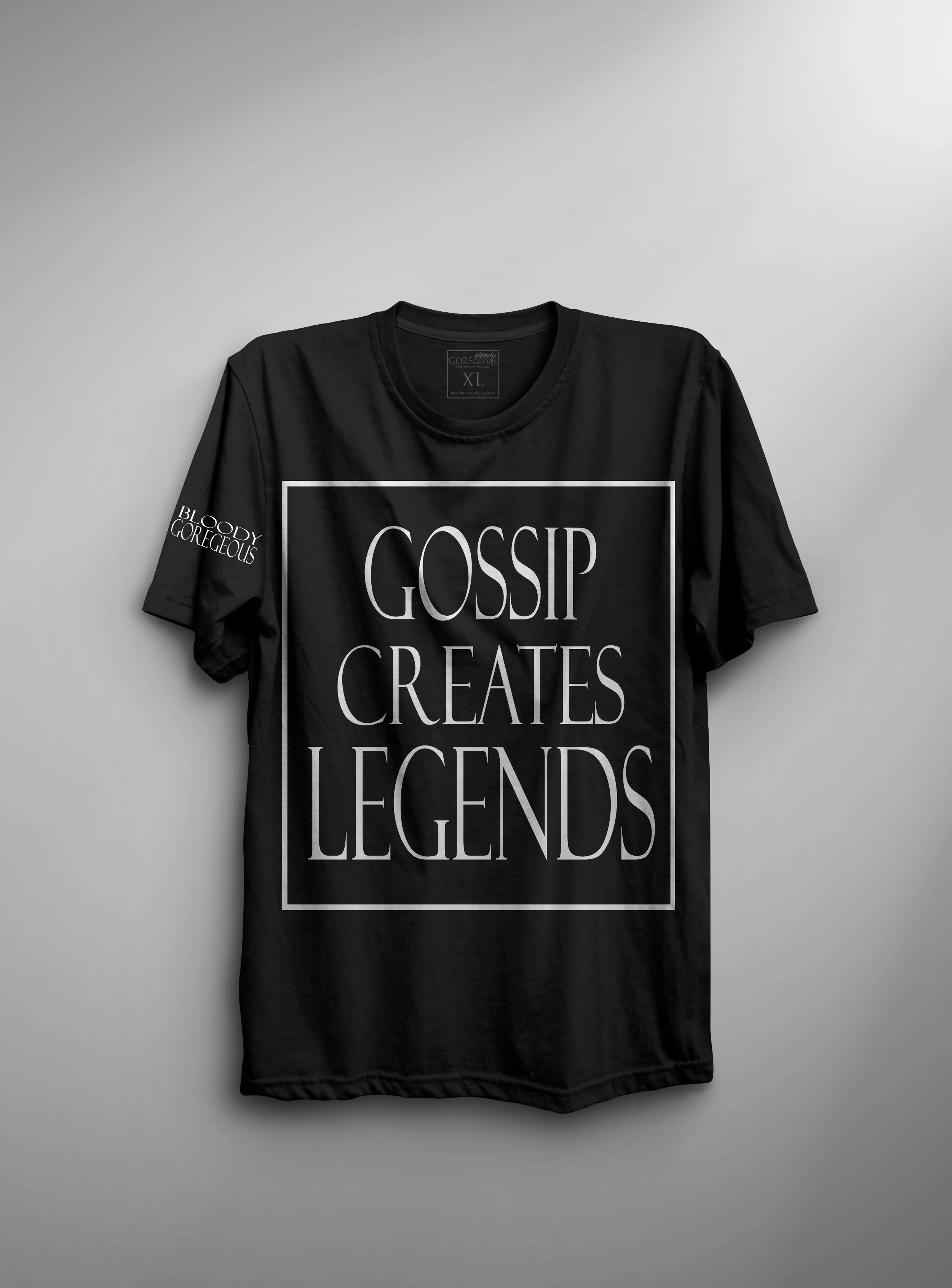 Gossip Creates Legends.jpg