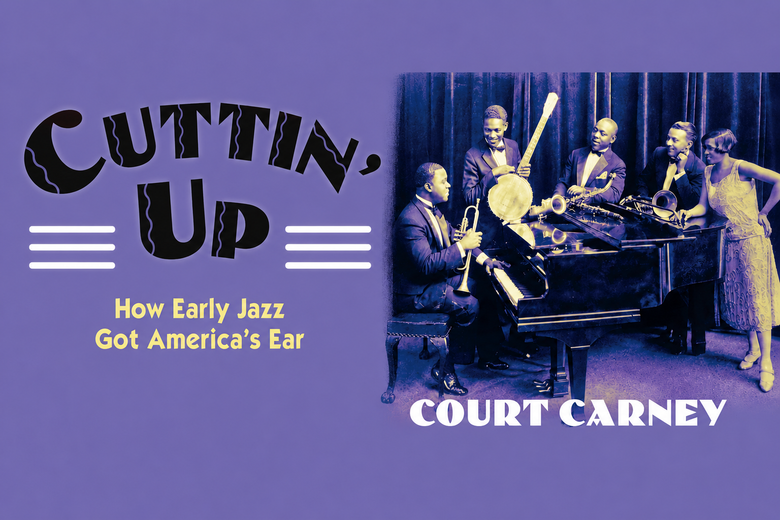 People playing jazz instruments on stage with a woman standing beside a grand piano with a purple background and text about how early jazz influenced America.