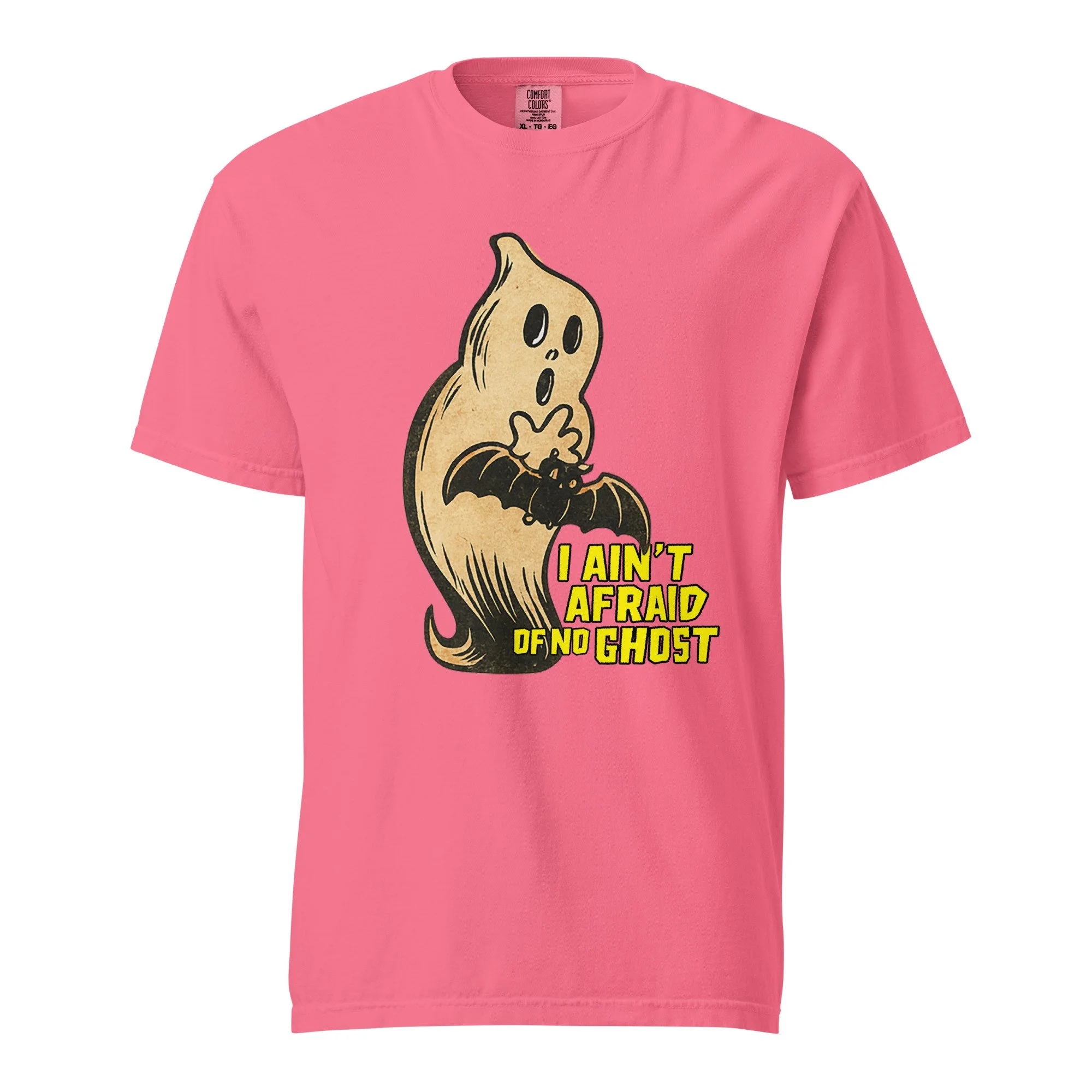 I ain't afraid of no ghost // Comfort Colors Tee