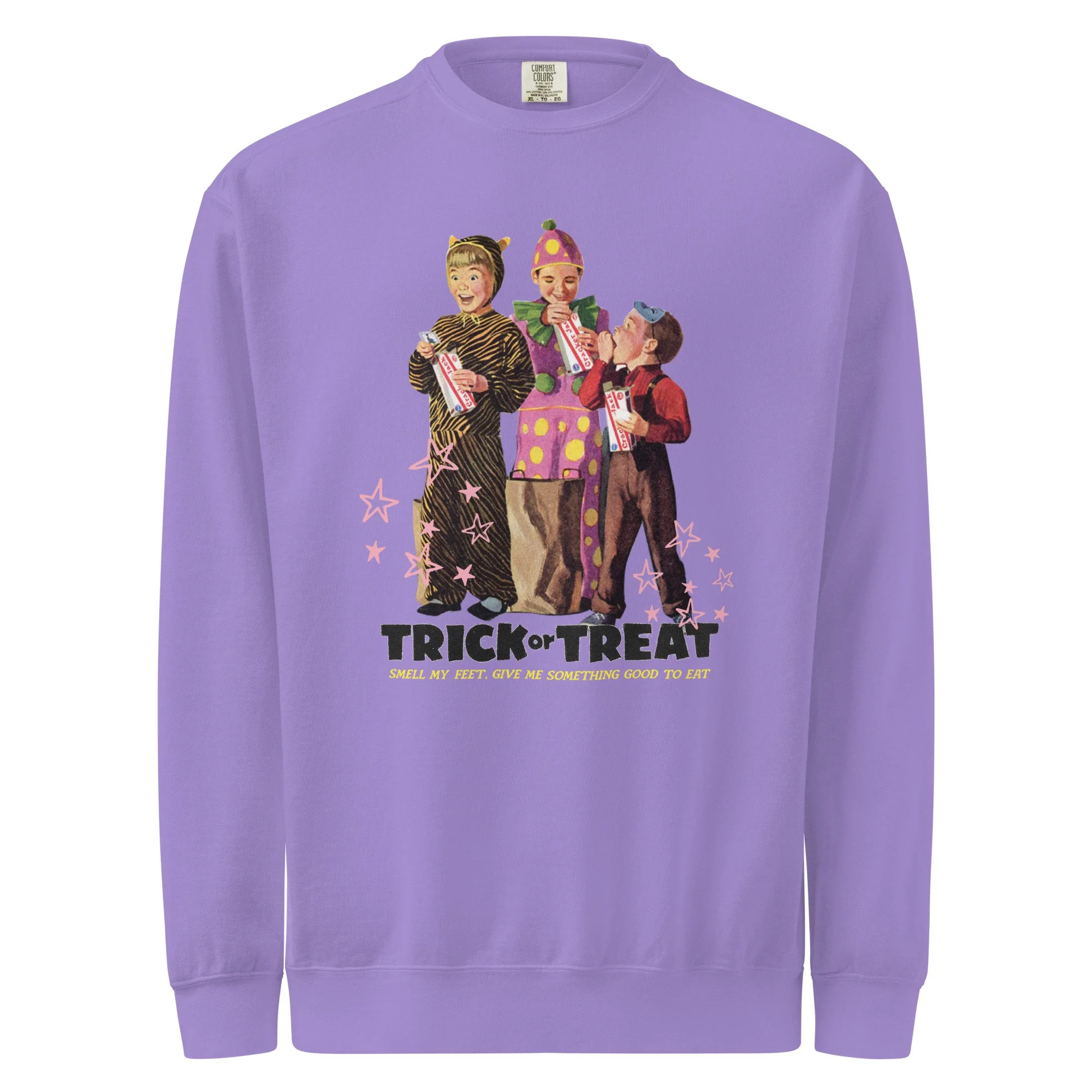Trick or Treat, Smell My Feet // Comfort Colors Crewneck