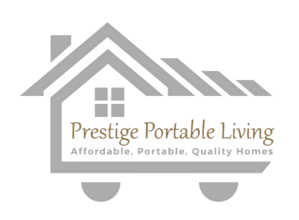Logo for Prestige Portable Living featuring a stylized house with a roof and a window, along with the text "Prestige Portable Living" and the tagline "Affordable, Portable, Quality Homes".
