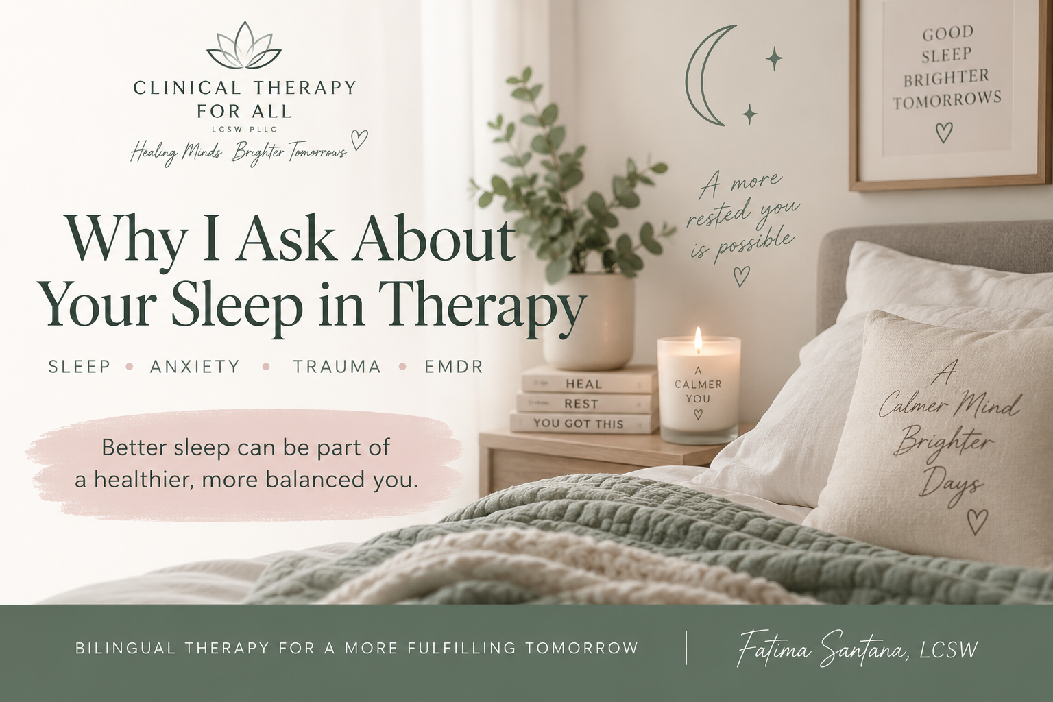 Why I Ask About Your Sleep in Therapy/ Por qué pregunto sobre tu sueño durante la terapia