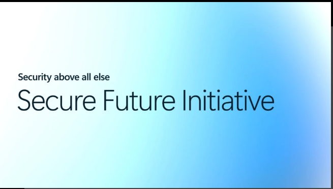 Microsoft Secure Future Initiative Progress Report Released