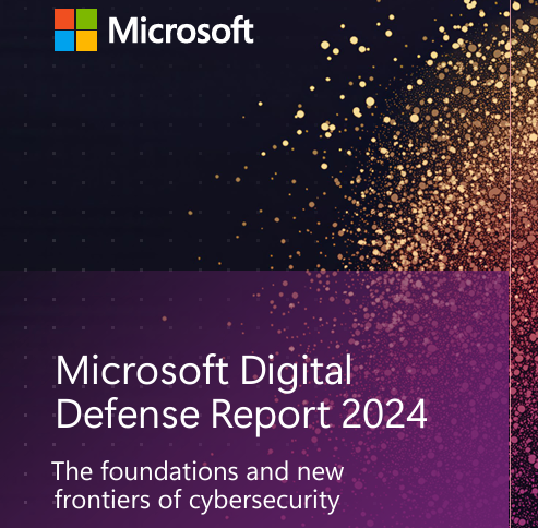 Microsoft Digital Defense Report 2024 Released
