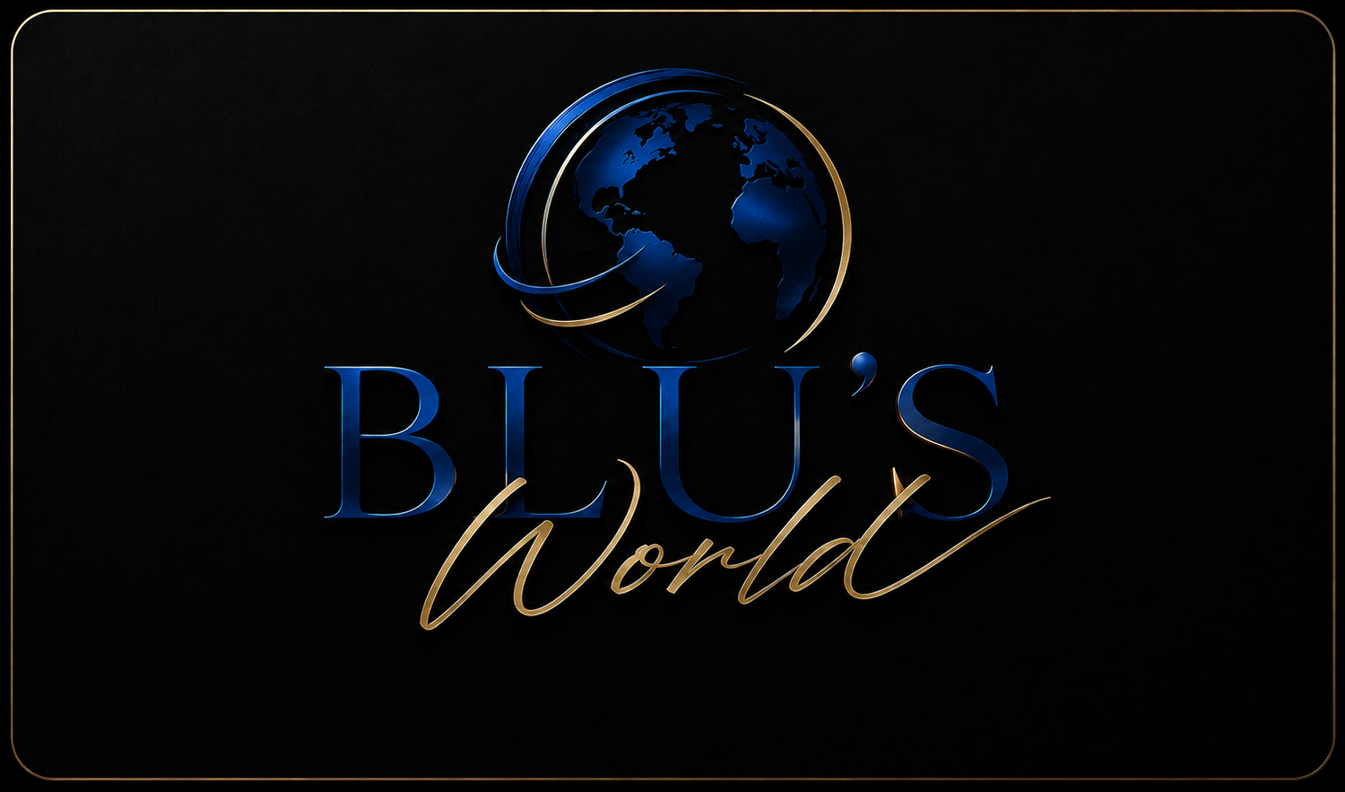 BLU'S WORLD 