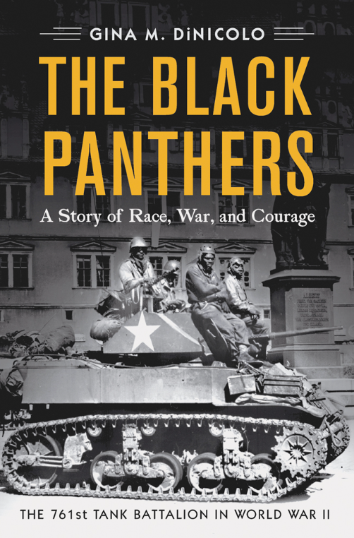 Book cover titled "The Black Panthers: A Story of Race, War, and Courage" by Gina M. DiNicolo. The cover features a historical black-and-white photo of soldiers riding in a World War II tank.
