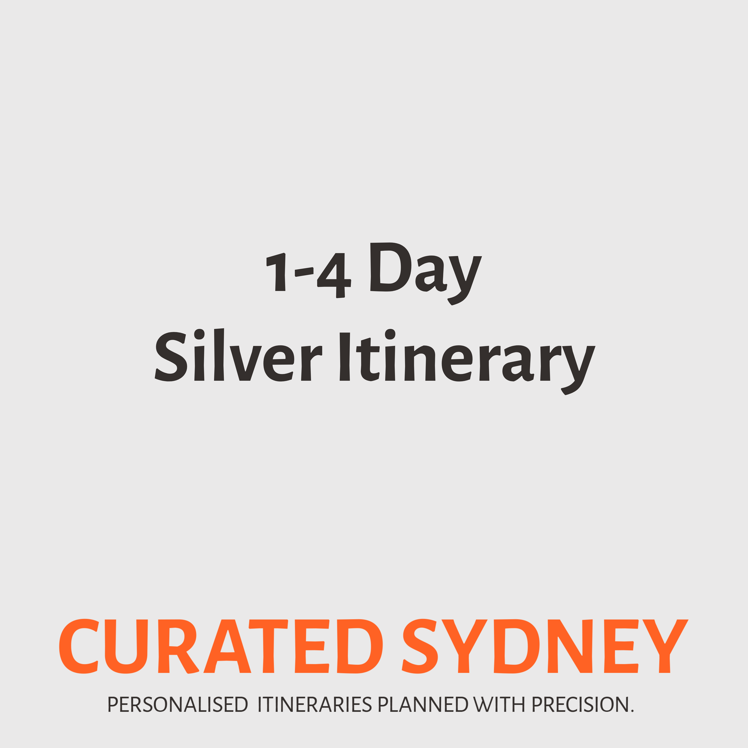 1-4 Day Silver Itinerary