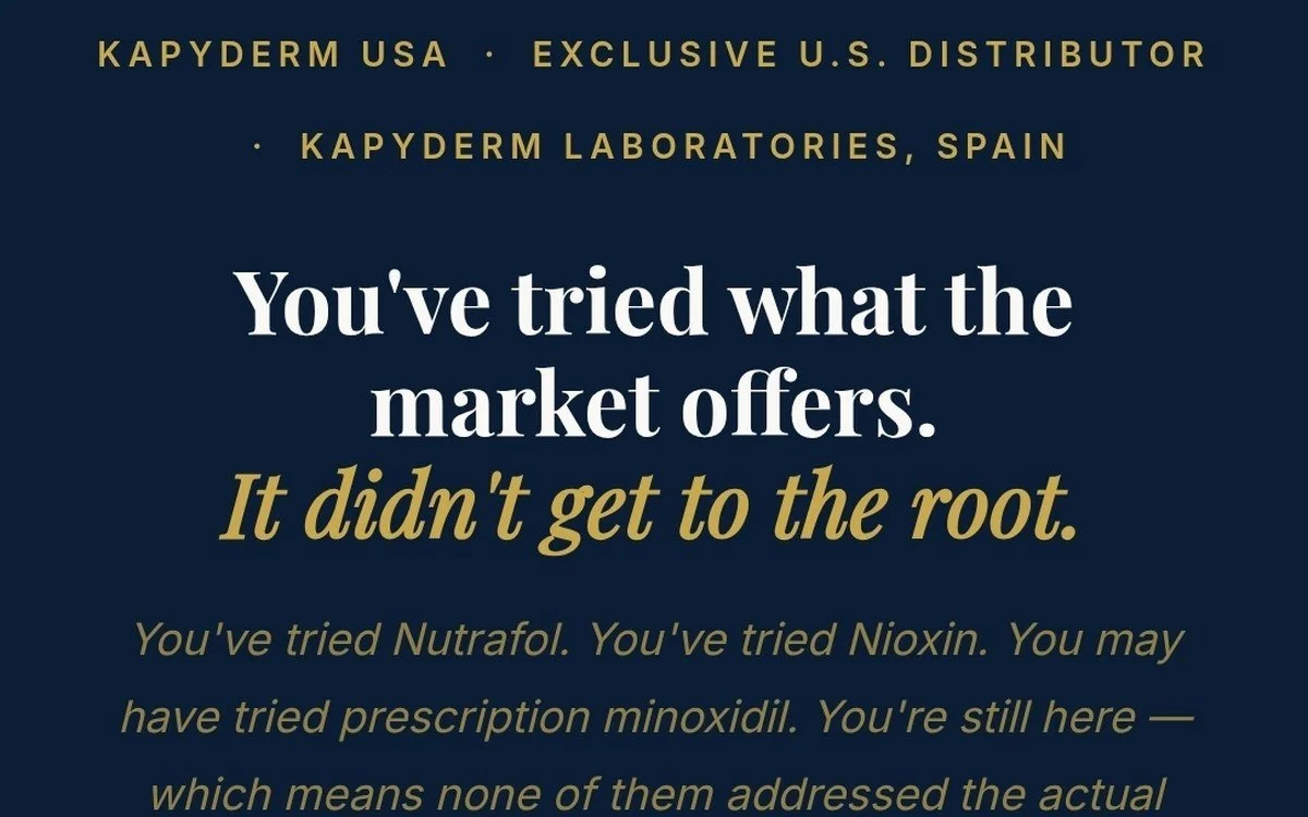 Text on a dark background with gold and white fonts promoting Kapyderm USA, a skincare product distributor, and mentioning its parent company in Spain, with a message about trying market products and addressing the root issue.