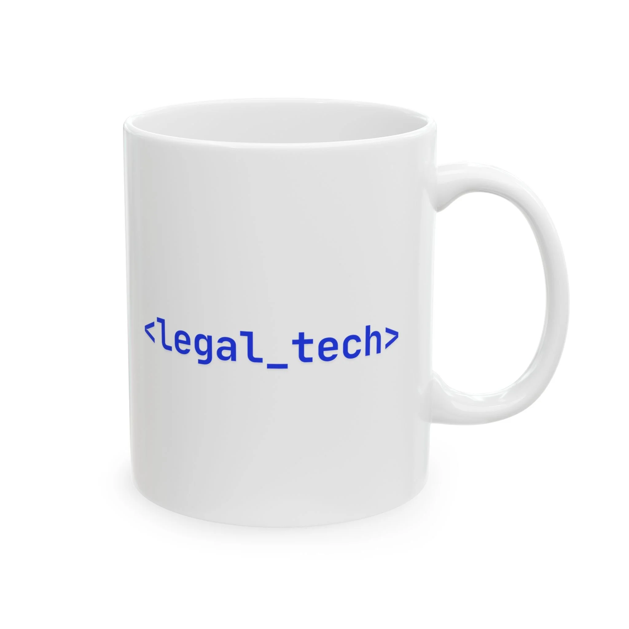 Legal Tech Coder Mug — Lawyer and Legal Tech Gift (11oz)