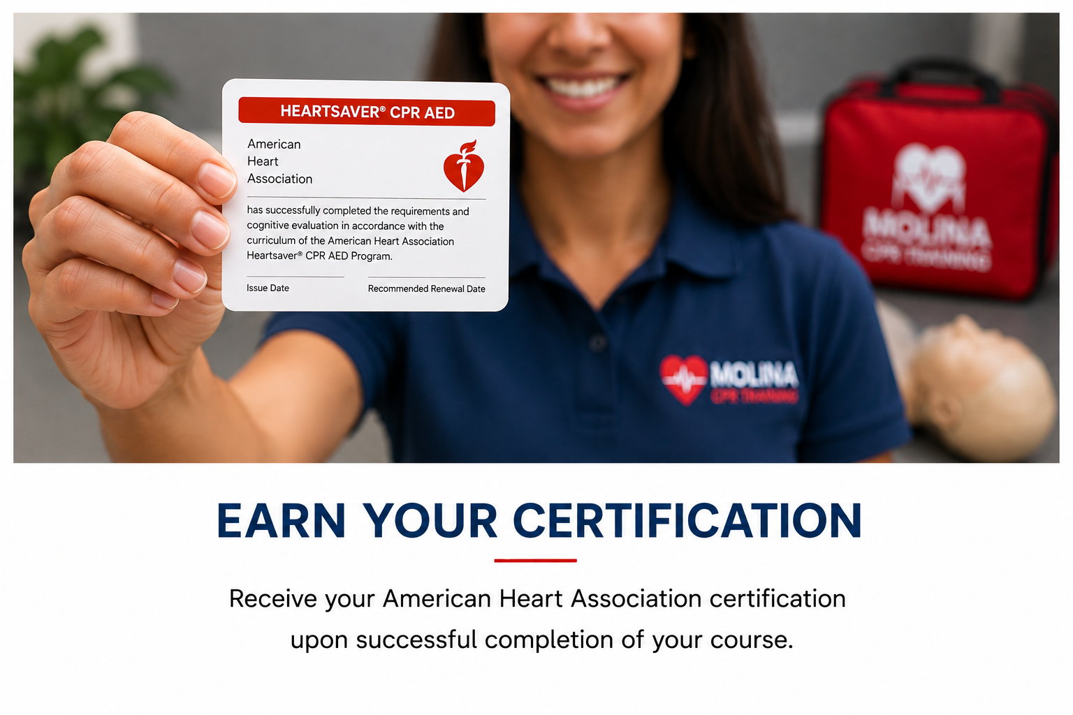 A woman holding a certification card from the American Heart Association for CPR AED training, smiling, with a MOLINA CPR TRAINING bag and a mannequin in the background.
