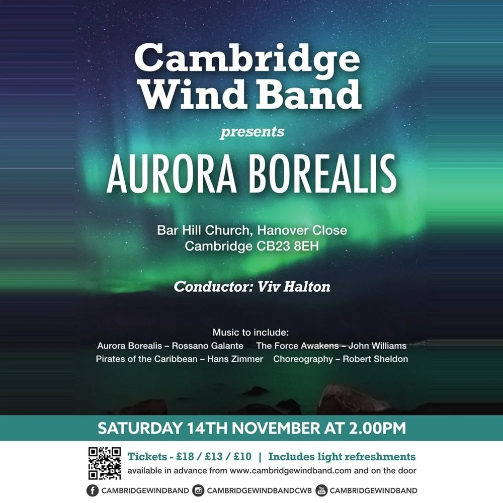 Event poster for Cambridge Wind Band presenting Aurora Borealis, featuring music from various artists and choreographer Robert Sheldon, scheduled for Saturday, November 14th at 2:00 PM at Bar Hill Church, Hanover Close, Cambridge.