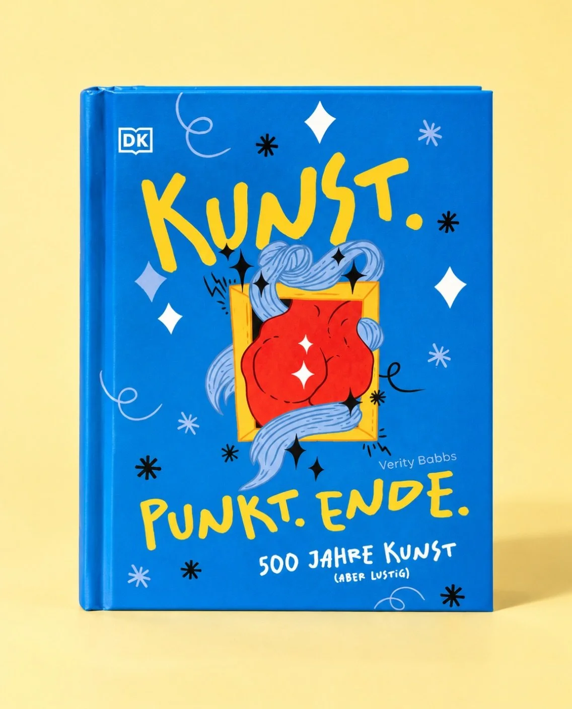 F&uuml;r alle, die Kunst lieben &ndash; und gern mal lachen.

&bdquo;Kunst. Punkt. Ende.&ldquo; von Verity Babbs: 500 Jahre Kunst (aber lustig). Zum Bl&auml;ttern, Verschenken und Selbstbehalten.

Findet ihr bei uns im Store. ✨ #books #art #yinnation