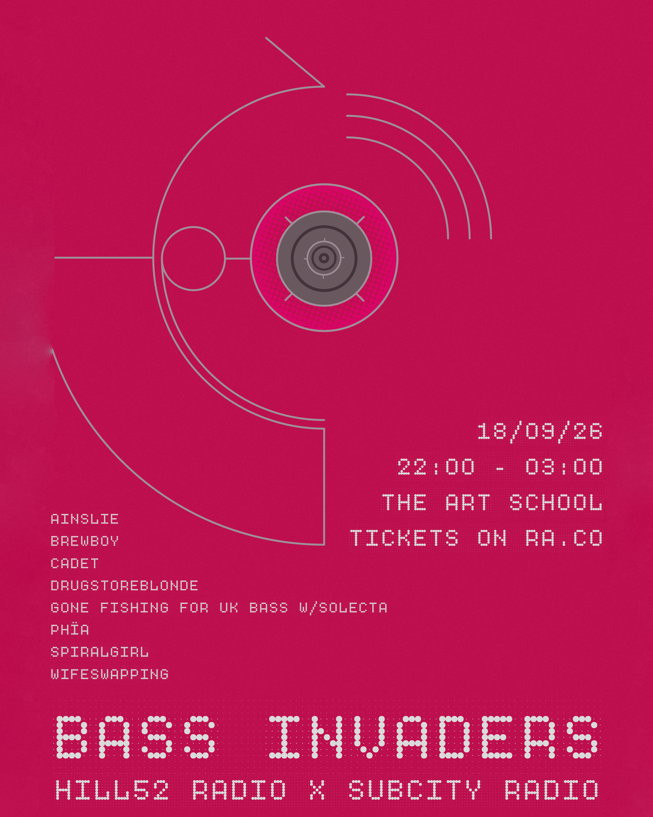 BASS INVADERS - Hill52 Radio x Subcity Radio