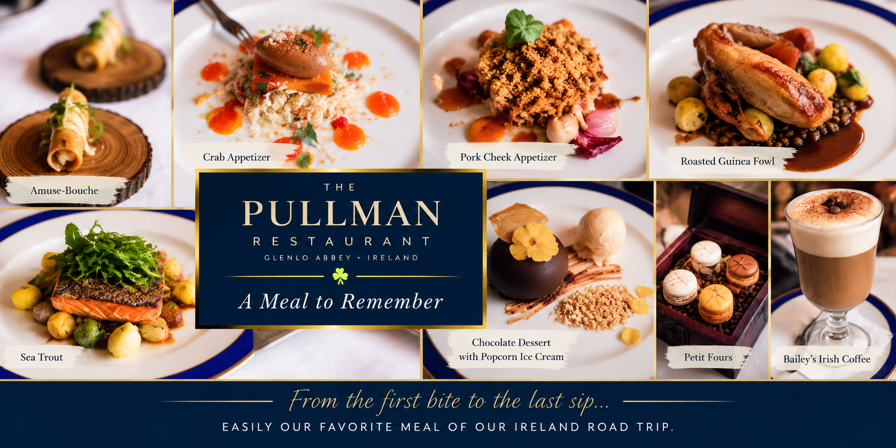 Collage of our multi-course dinner at the Pullman Restaurant at Glenlo Abbey, including appetizers, sea trout, guinea fowl, dessert, petit fours and Irish coffee.