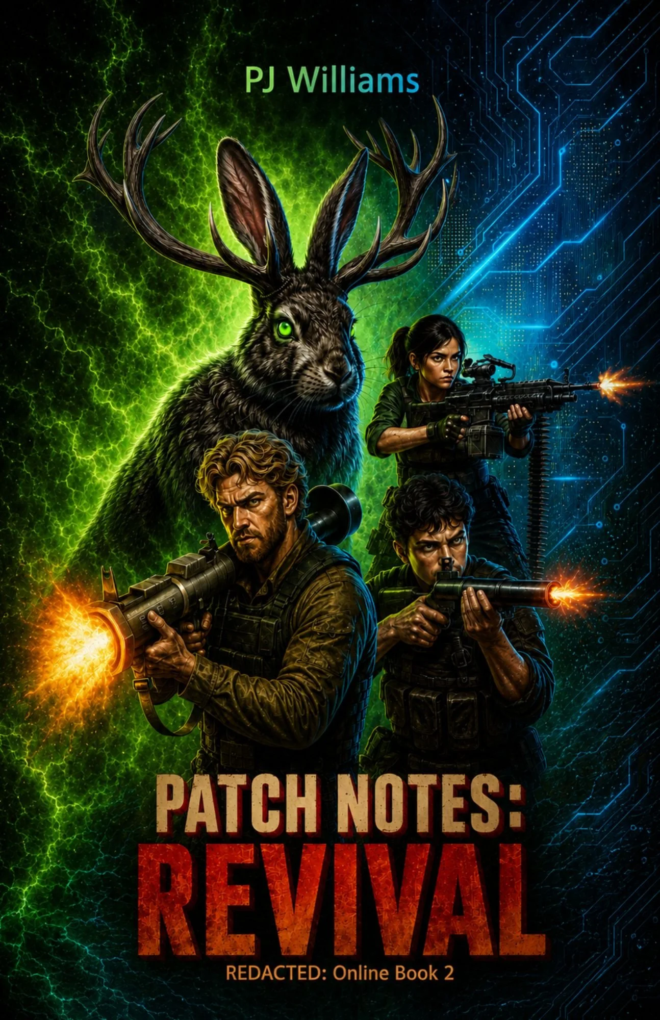 A digital artwork featuring a large deer with glowing green eyes and prominent antlers, a woman aiming a rifle, and two men with guns in combat stances against a background split between green lightning-like energy on the left and blue circuitry on the right. The text 'PJ Williams' appears at the top, with the title 'PATCH NOTES: REVIVAL' in bold at the bottom, and a note 'REDACTED: Online Book 2' below.