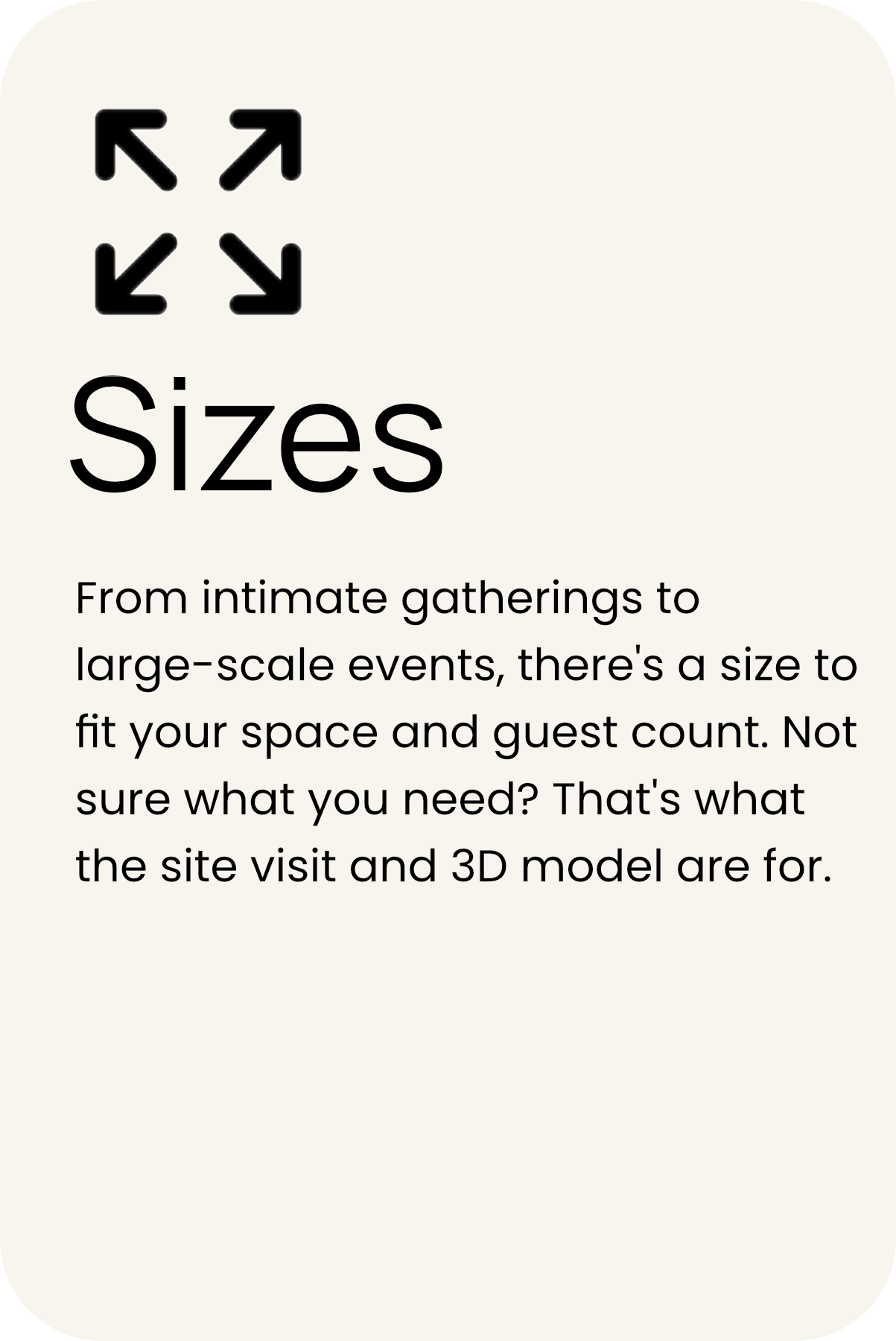 Graphic with four black arrows pointing outward in a square, and the word 'Sizes' below. Text explains different event sizes from intimate gatherings to large-scale events, and mentions a website for site visit and 3D model.