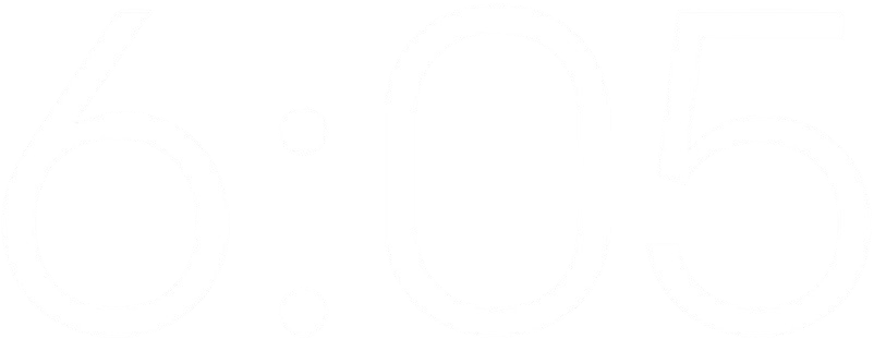 6:05 Logo