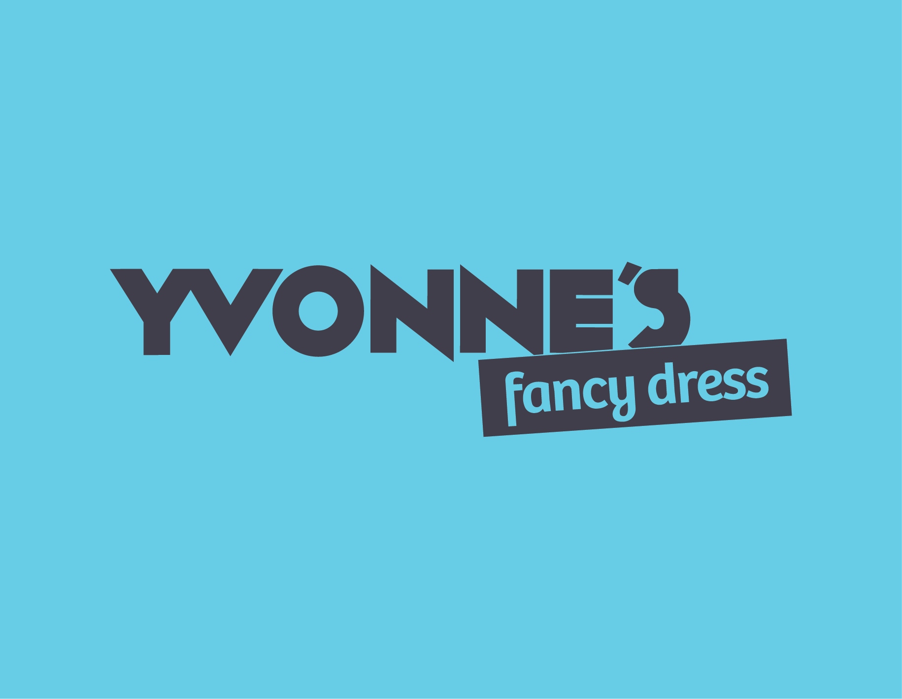 Image with text that reads 'Yvonne's fancy dress' on a light blue background.