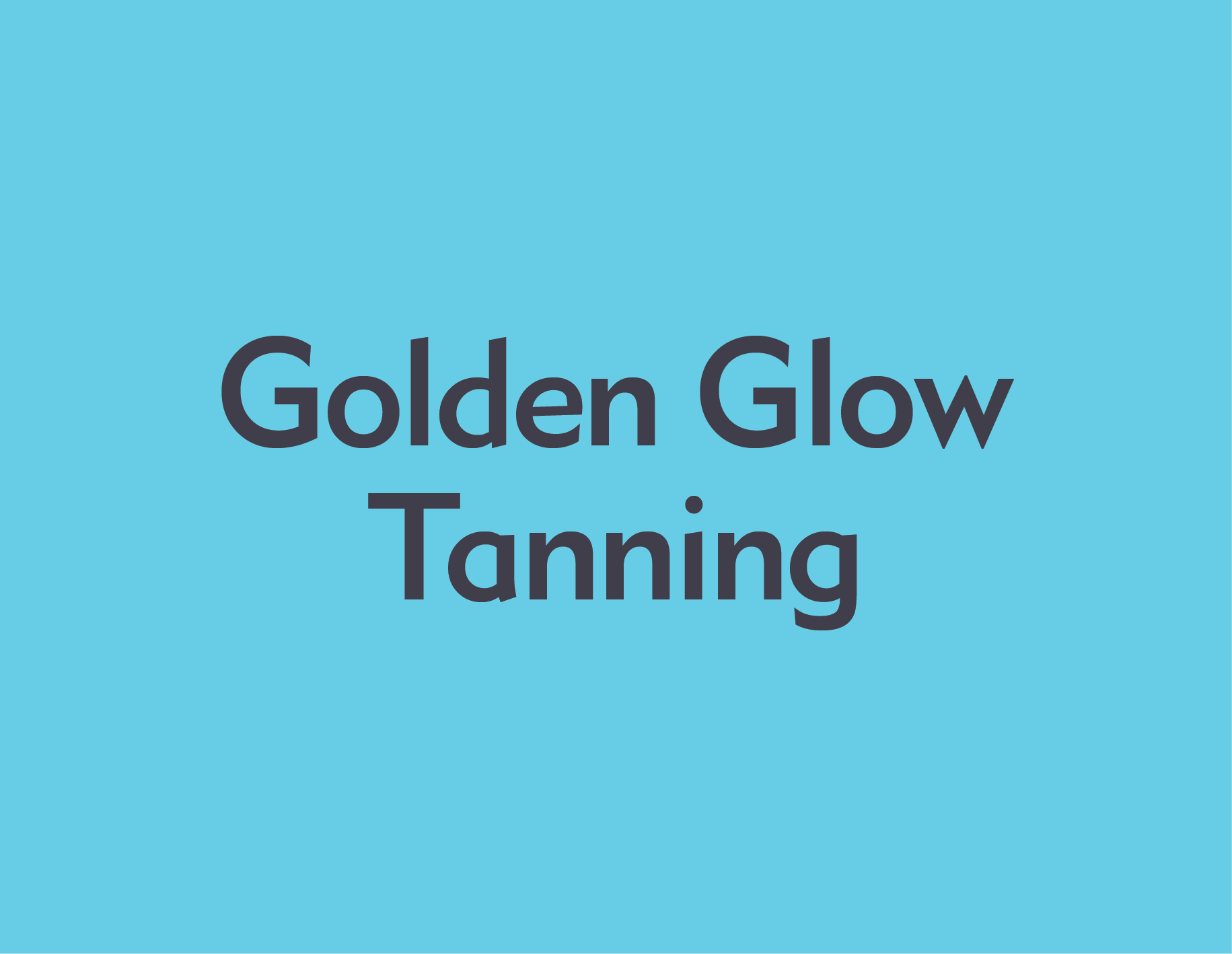 Blue background with black text that reads 'Golden Glow Tanning'.