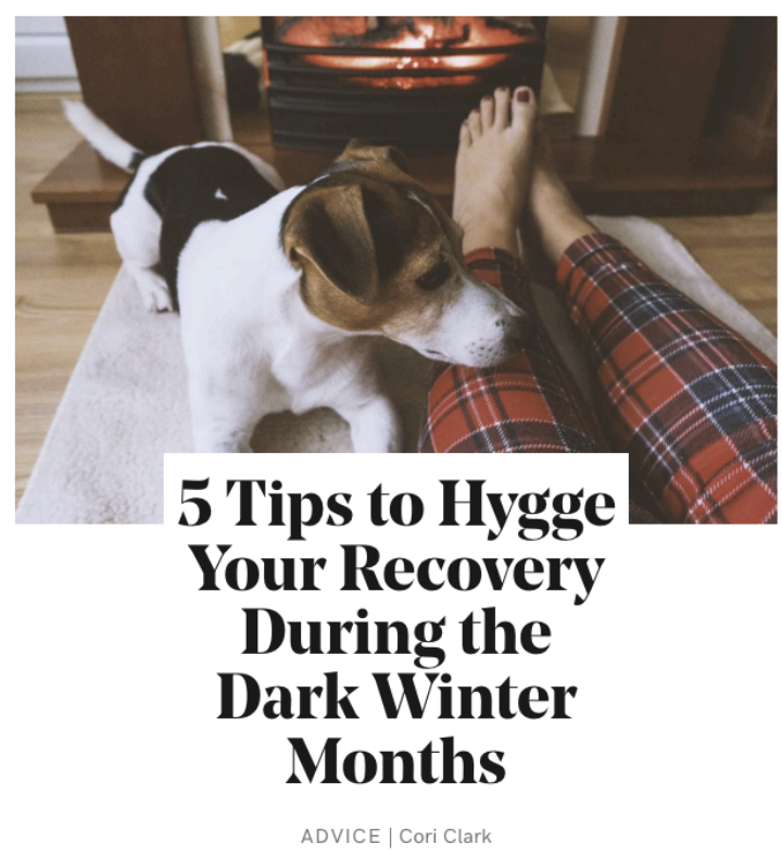 5 Tips to Hygge Your Recovery During Winter Months