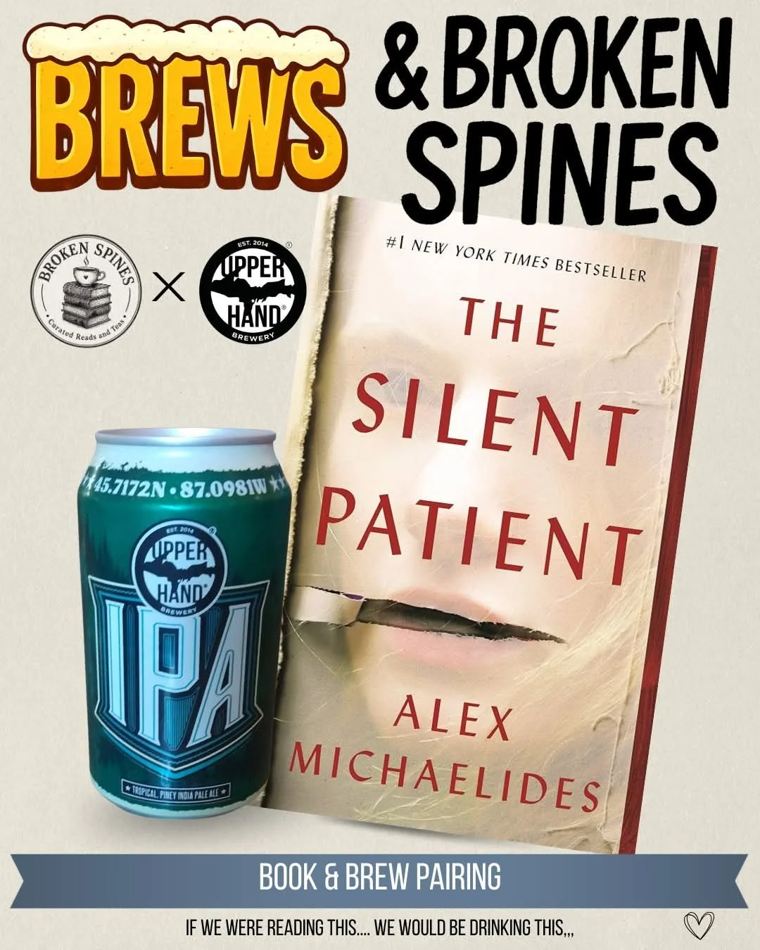 Book and beer pairing featuring The Silent Patient by Alex Michaelides with an IPA from Upper Hand Brewery, part of the Brews & Broken Spines collaboration.