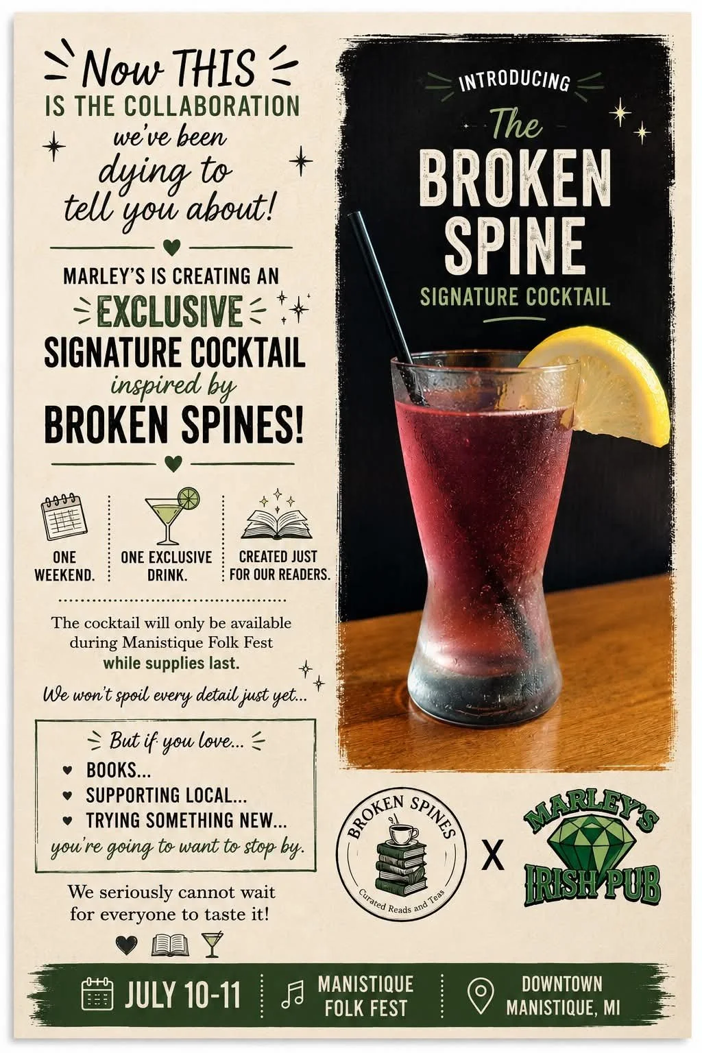 A promotional flyer for a special cocktail called 'The Broken Spine' at Marley's Irish Pub during the Manistique Folk Fest on July 10-11 in Manistique, MI. The flyer features an image of the cocktail with a lemon wedge and details about the event, co