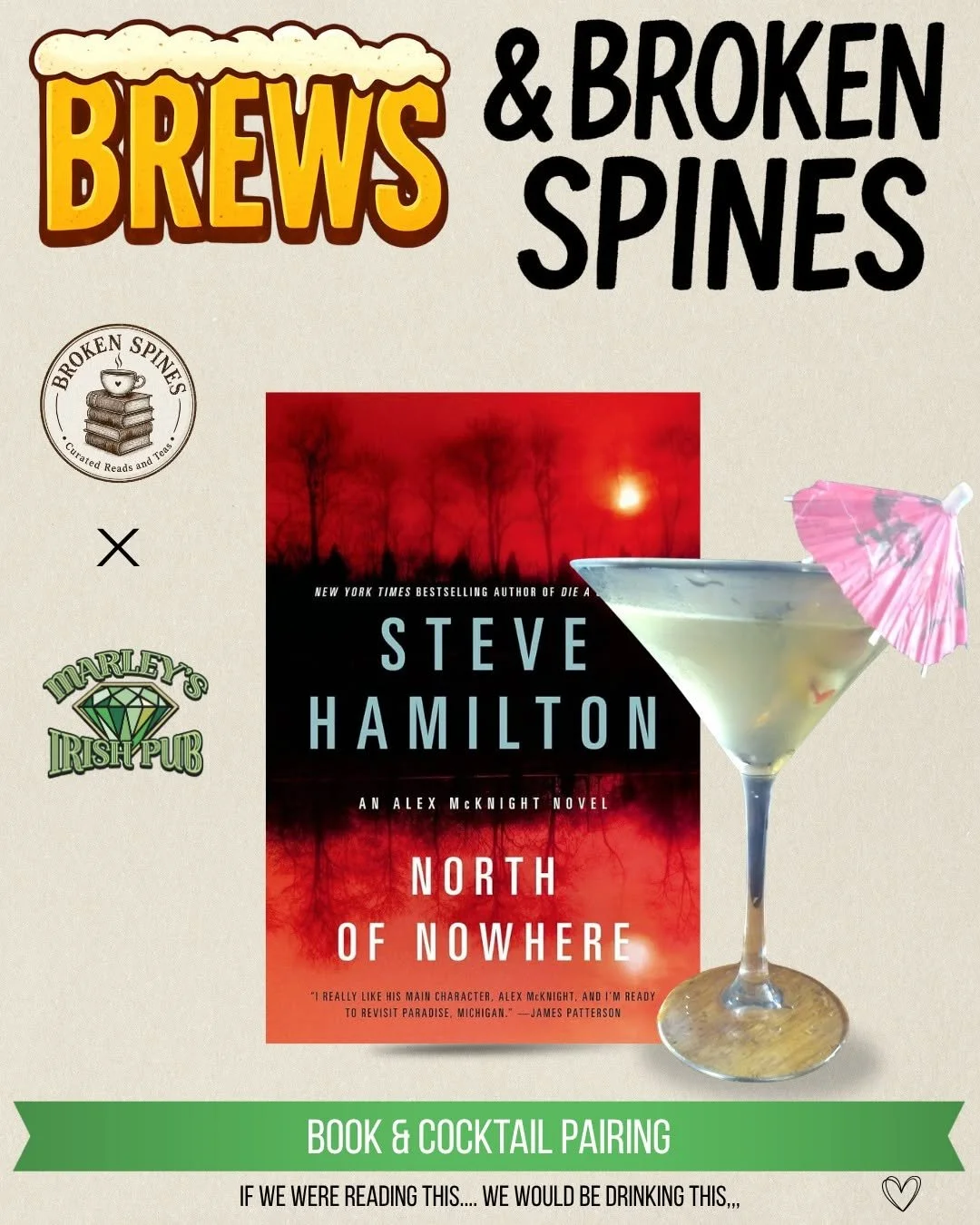 A book cover titled 'North of Nowhere' by Steve Hamilton, with a red sunset background and a silhouette of trees. The cover is shown alongside a cocktail glass with a pink umbrella, and a green banner at the bottom reads 'Book & Cocktail Pairing.'