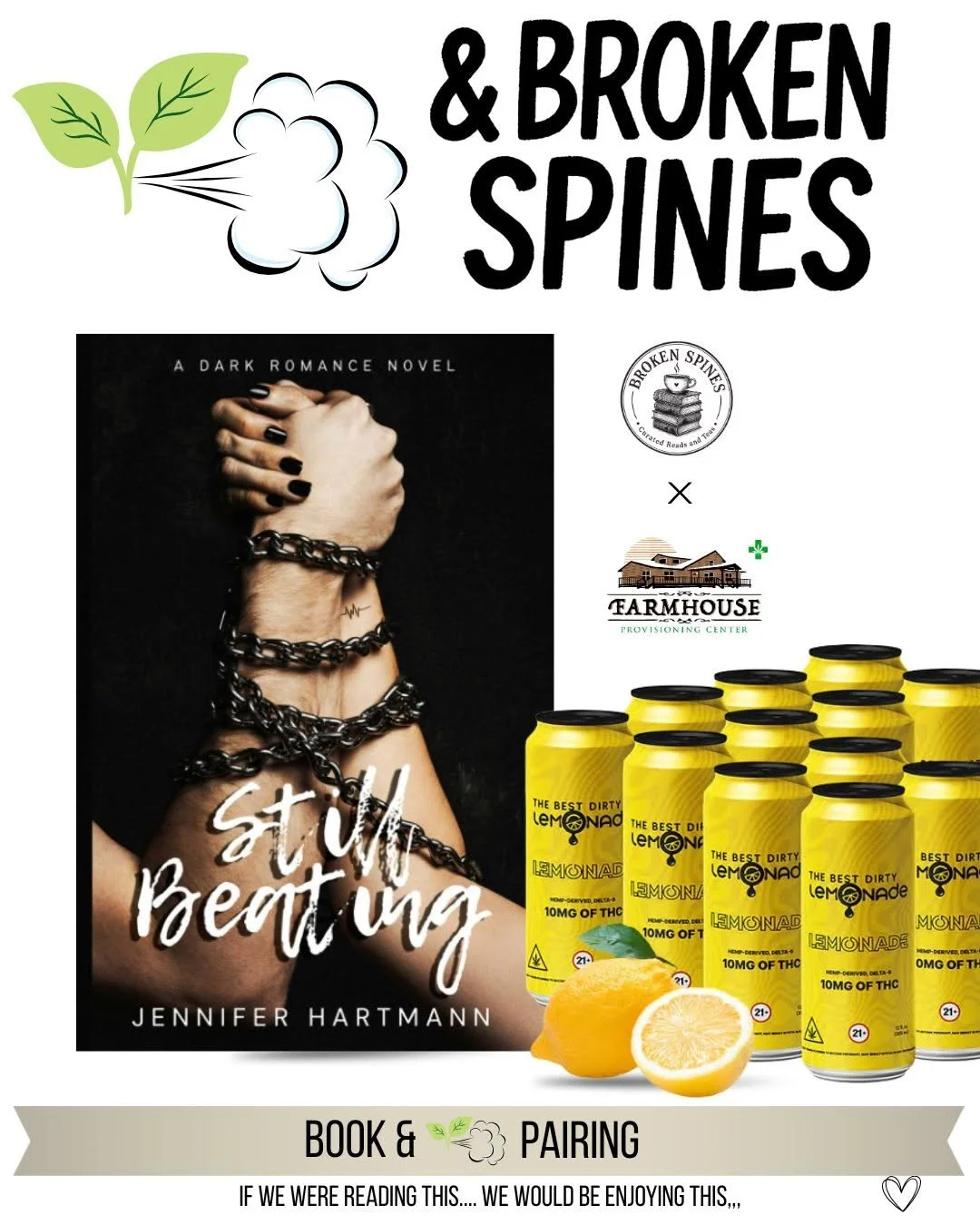 Book and drink pairing featuring Still Beating by Jennifer Hartmann with Lemonade THC drinks, curated by Broken Spines Mobile Books.