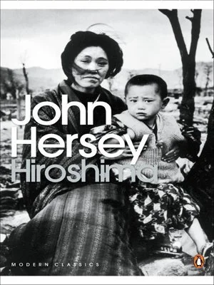 Book cover for 'Hiroshima' by John Hersey, featuring a black-and-white photograph of a woman and a young boy sitting outdoors, with leafless trees in the background.
