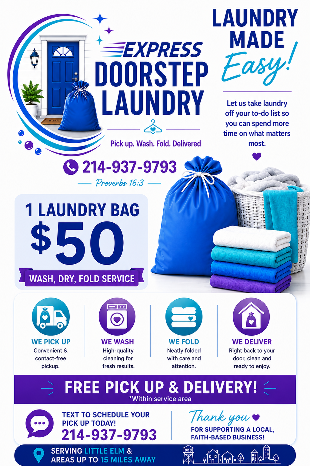 Flyer advertising express doorstep laundry service featuring a blue laundry bag, folded clothes, and contact information. The service includes pick-up, wash, fold, and delivery, with pricing at $50 per laundry bag. The flyer emphasizes convenience with icons for pickup, washing, folding, and delivery, and highlights free pickup and delivery within the service area.