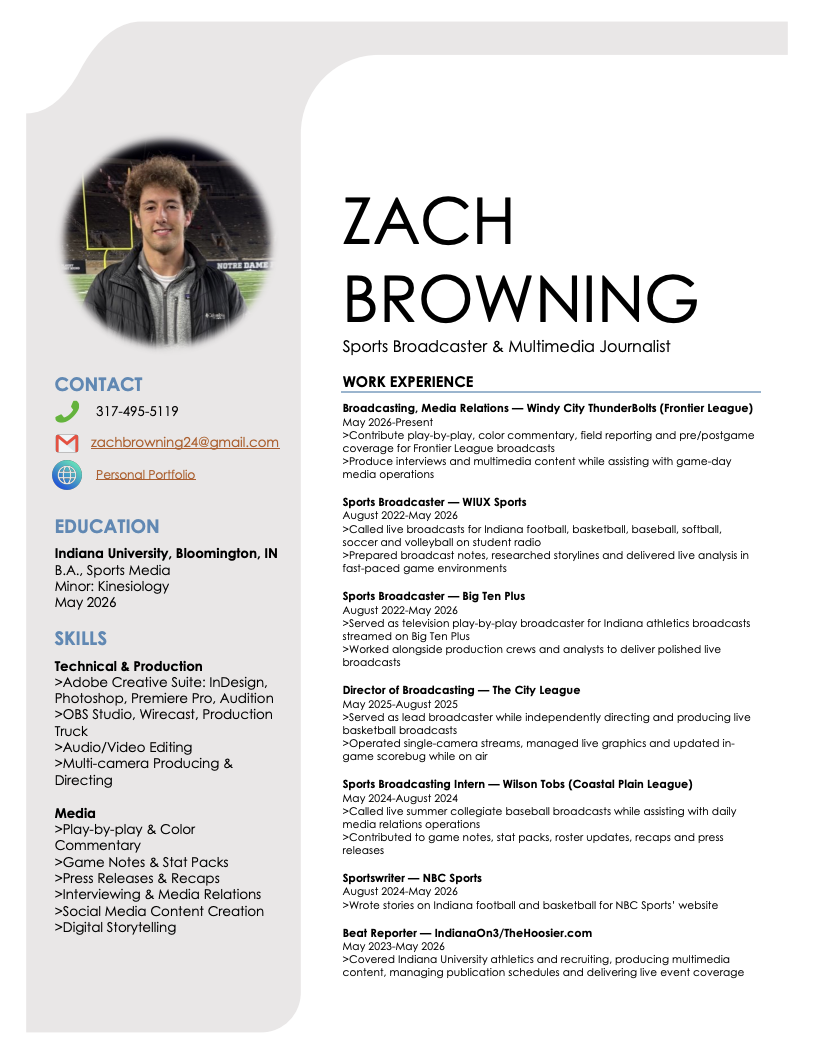 A professional resume or CV for Zach Browning, a sports broadcaster and multimedia journalist, showing contact info, education at Indiana University, skills, and detailed work experience in media and broadcasting from 2023 to 2026.