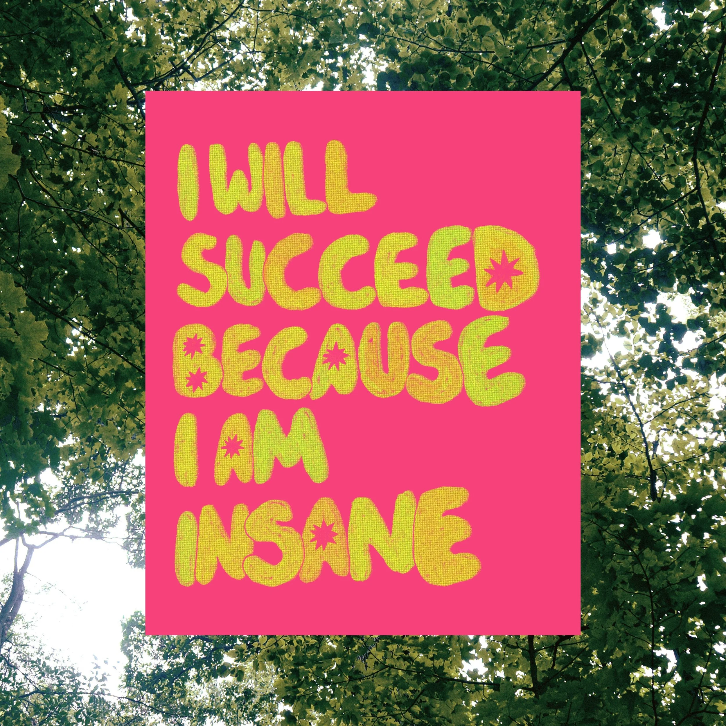 I Am Insane Pink Large Print