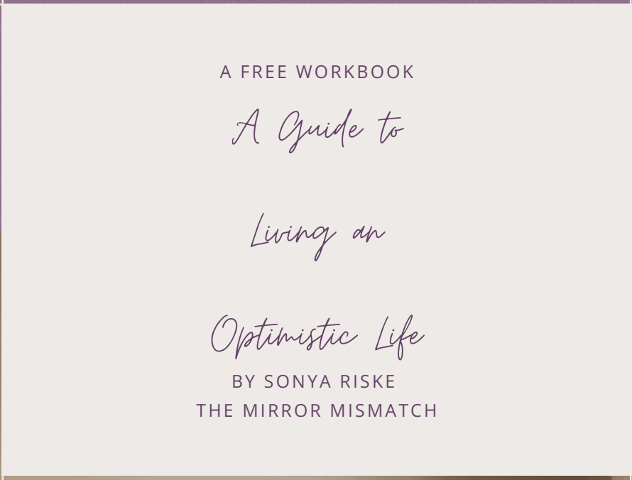 The Guide to Living an Optimistic Life