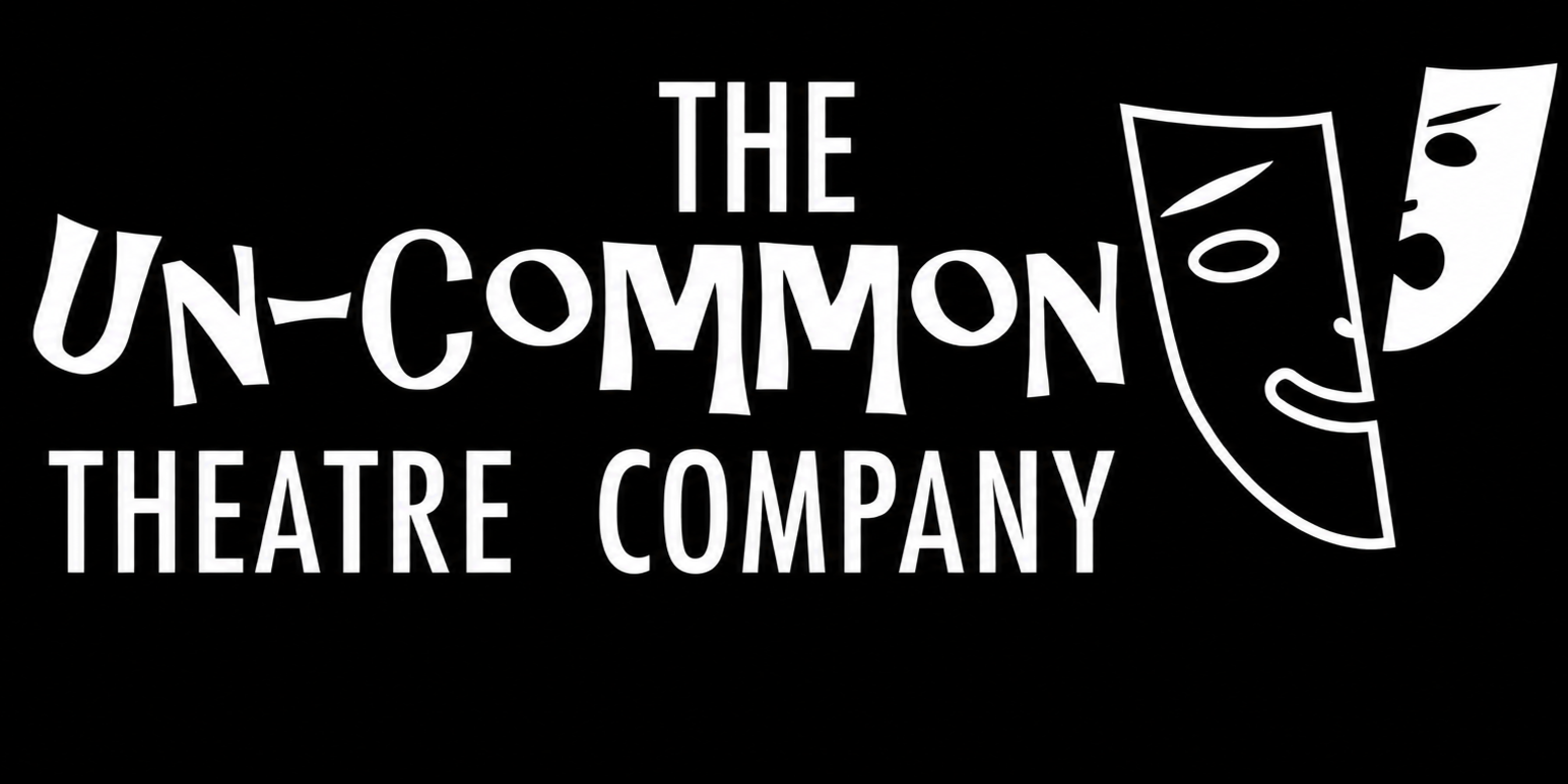 Logo for The Un-Common Theatre Company featuring the company name and stylized theatrical masks on a black background.