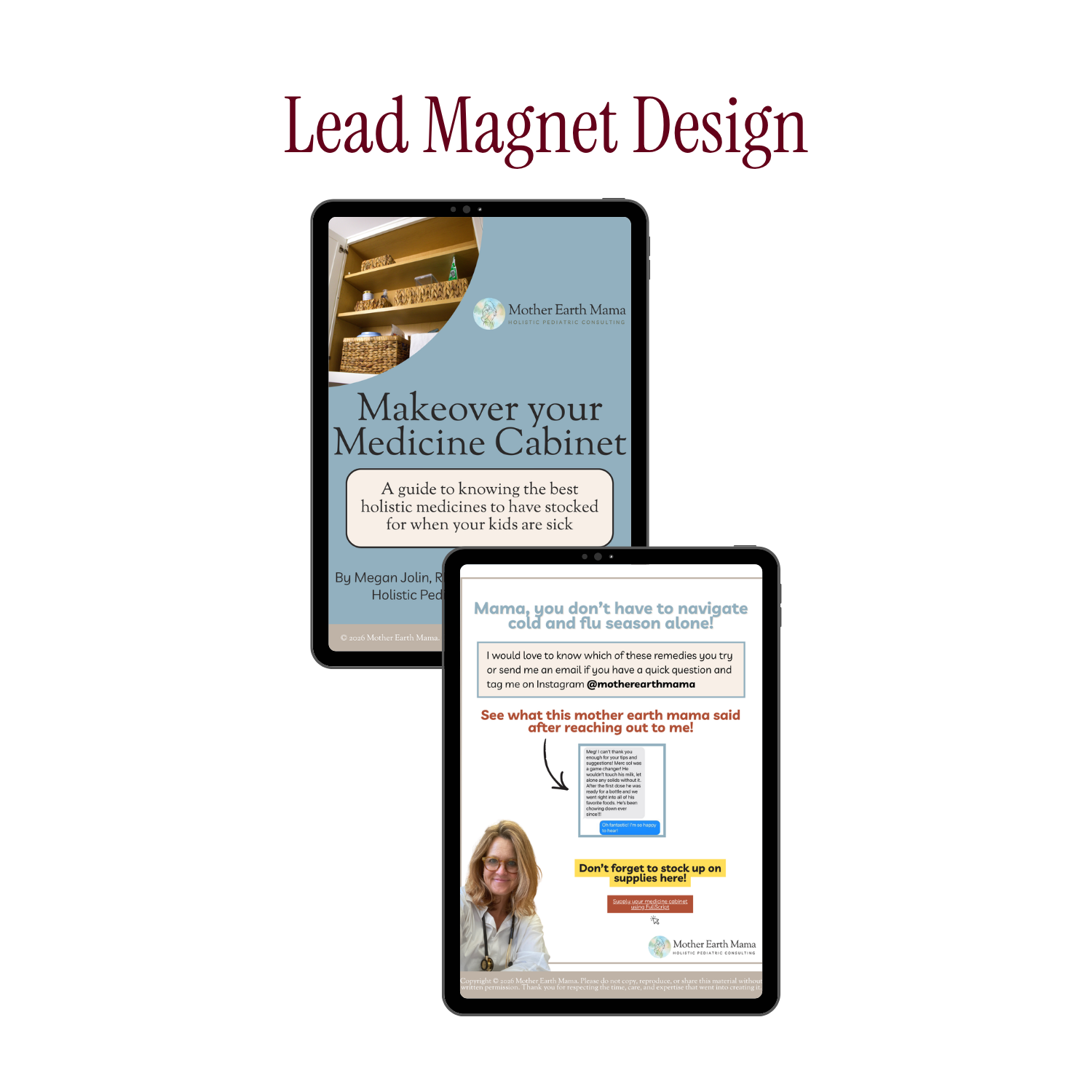 The image shows two digital devices, a tablet and a smartphone, displaying content from Mother Earth Mama. The tablet features a guide titled 'Makeover your Medicine Cabinet' from Mother Earth Mama, focusing on holistic pediatric medicines. The smart